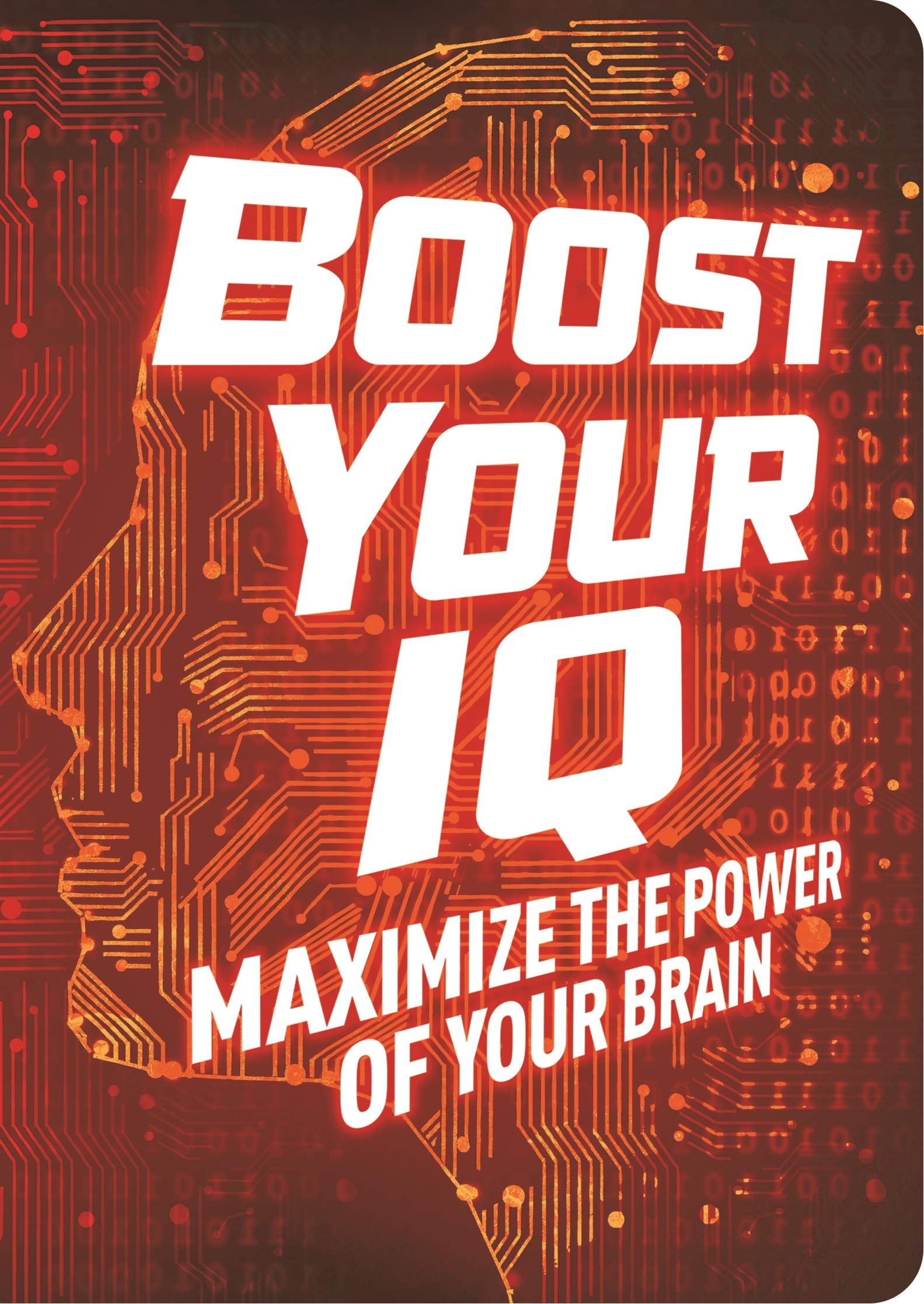 Boost Your IQ: Maximize the Power of Your Brain (Brain/IQ/memory puzzles purrfect package) Leisure & Fun