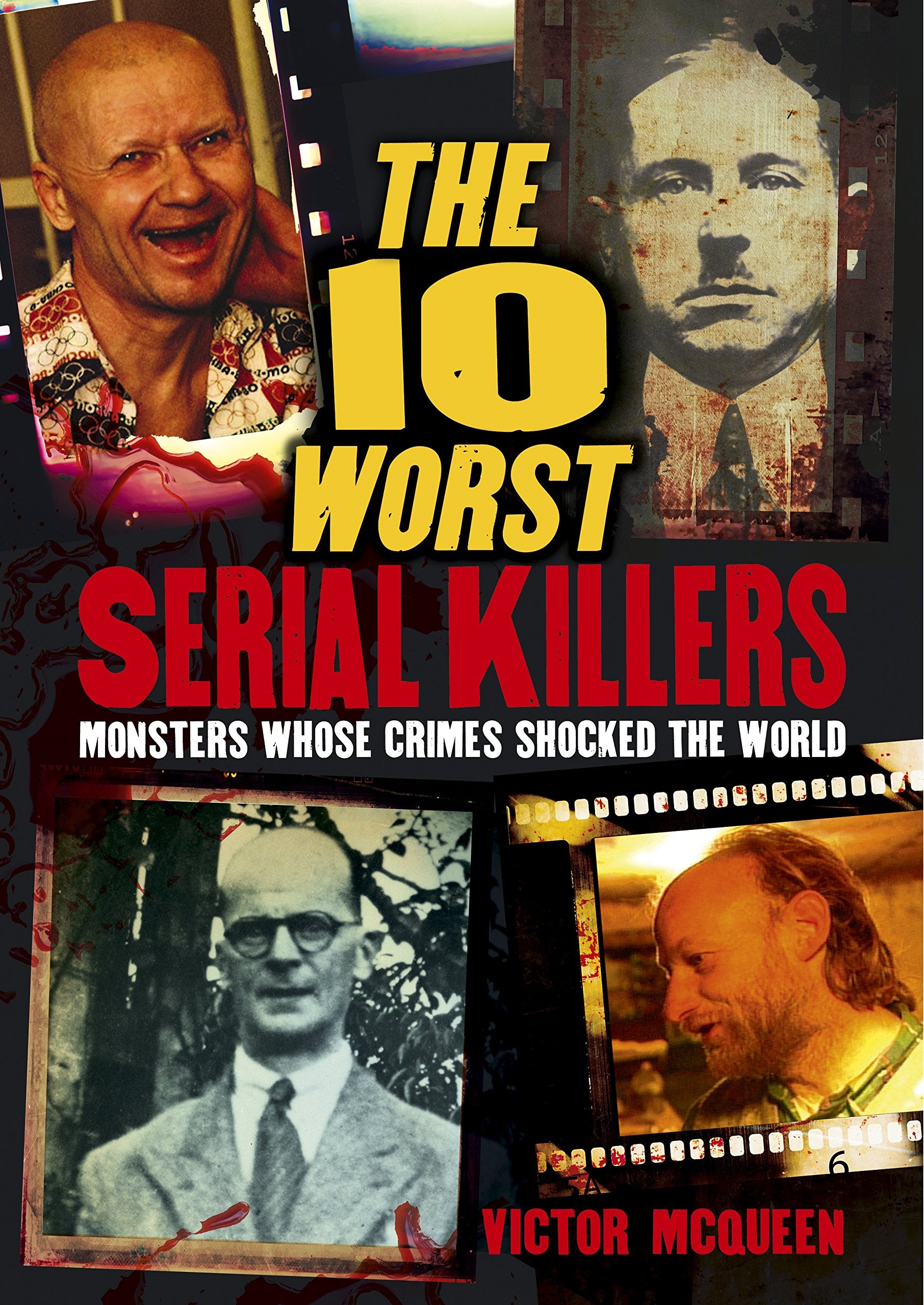 The 10 Worst Serial Killers Social Sciences Books