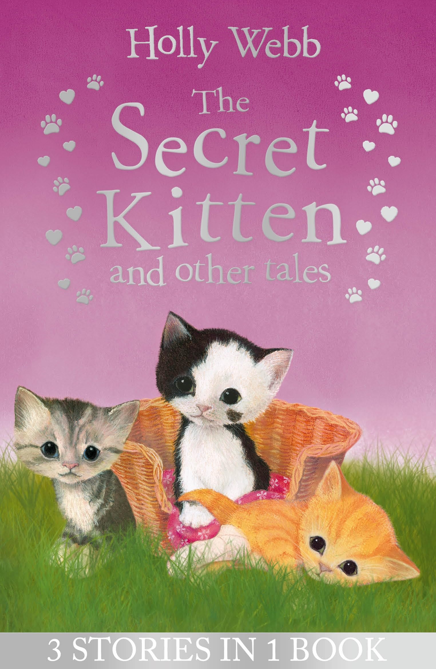 The Secret Kitten and Other Tales book