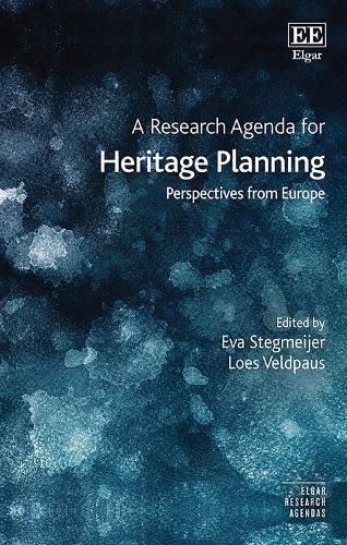 A Research Agenda for Heritage Planning: Perspectives from Europe book