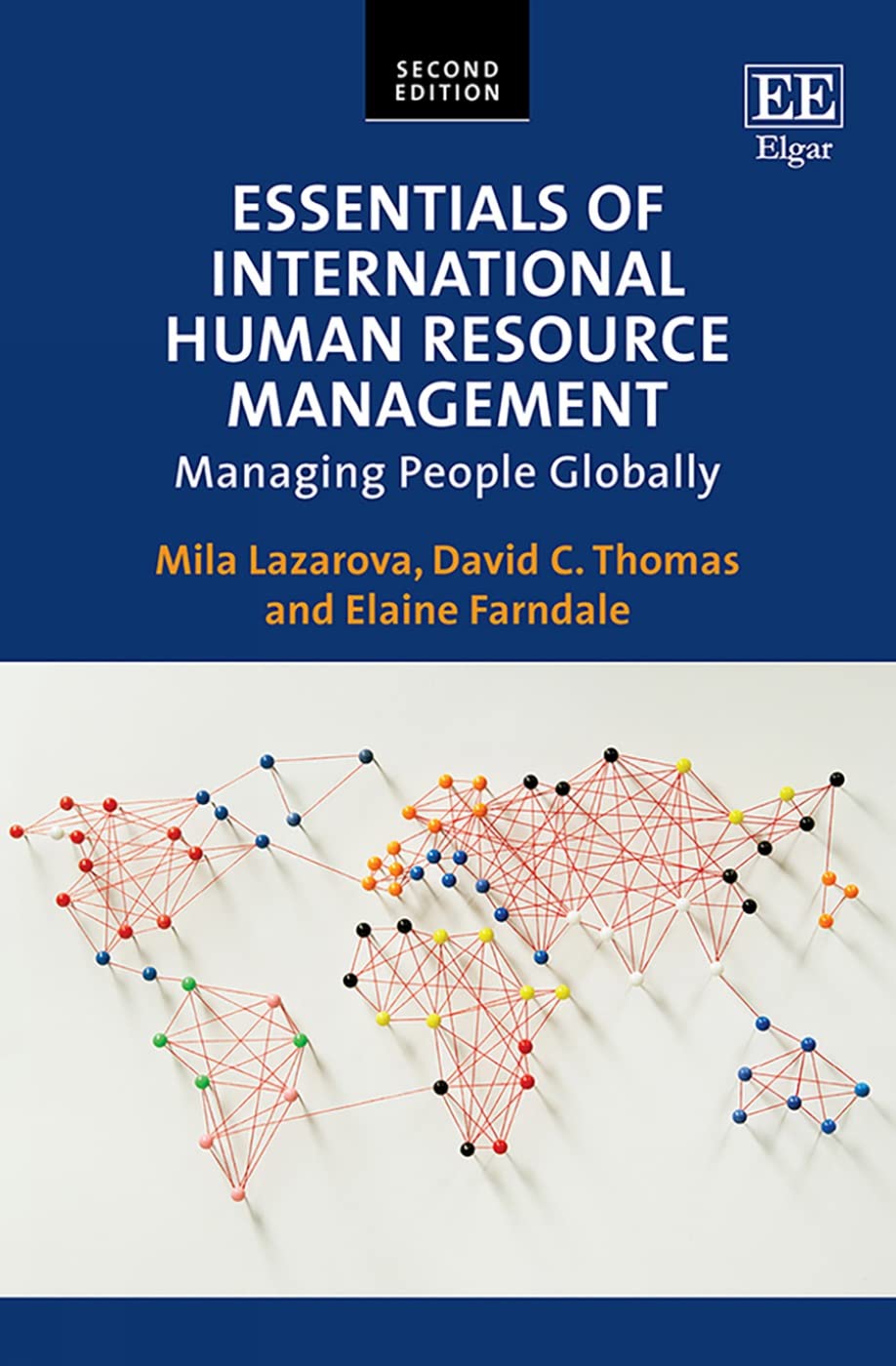Essentials of International Human Resource Management: Managing People Globally Business, Finance & Career