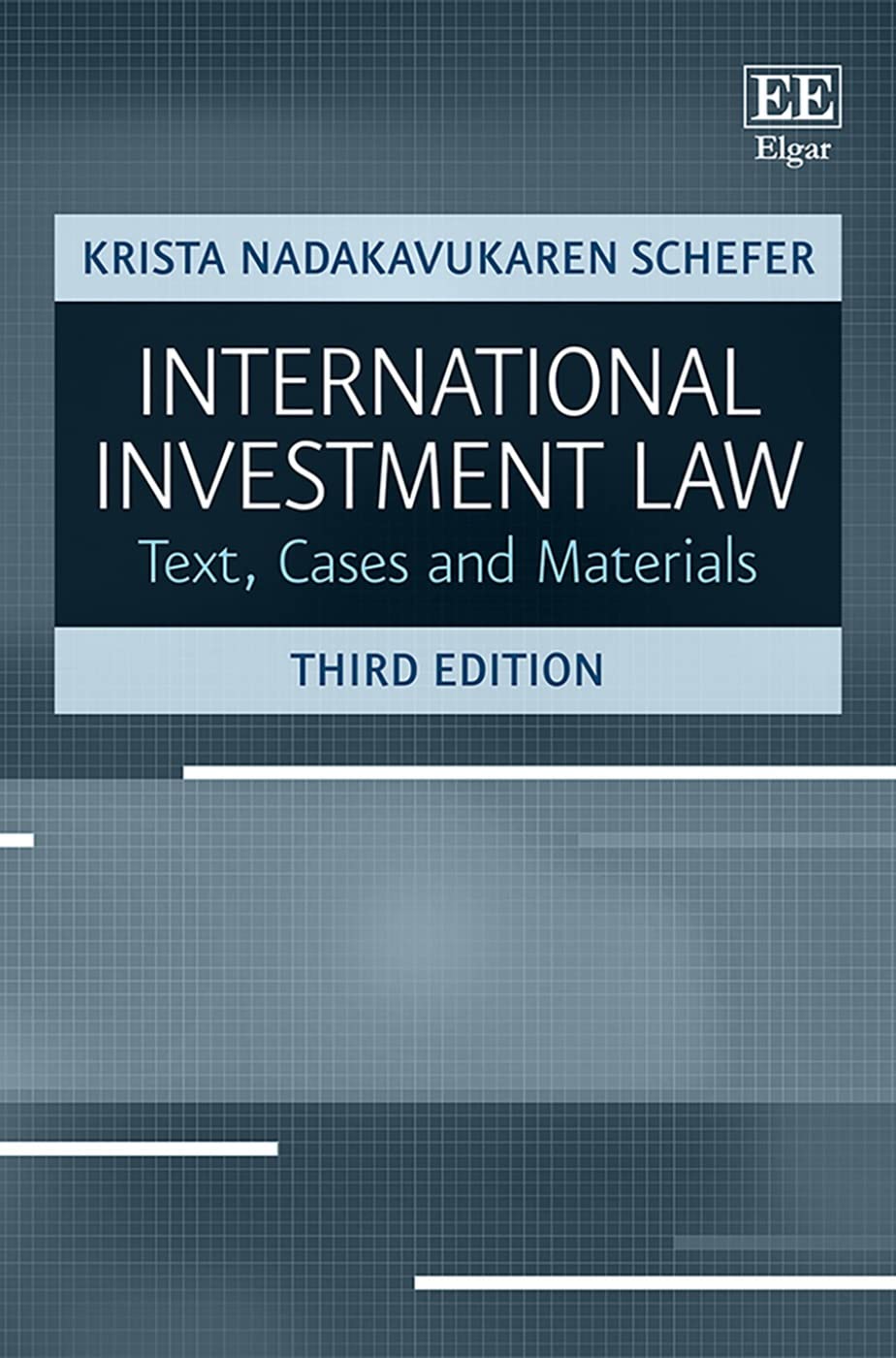 International Investment Law: Texts, Cases and Materials Law