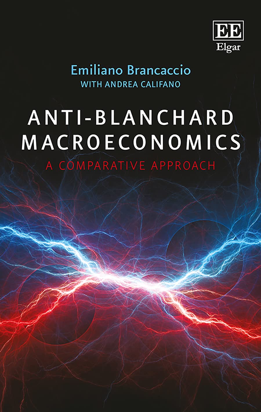 Anti-Blanchard Macroeconomics: A Comparative Approach Social Sciences