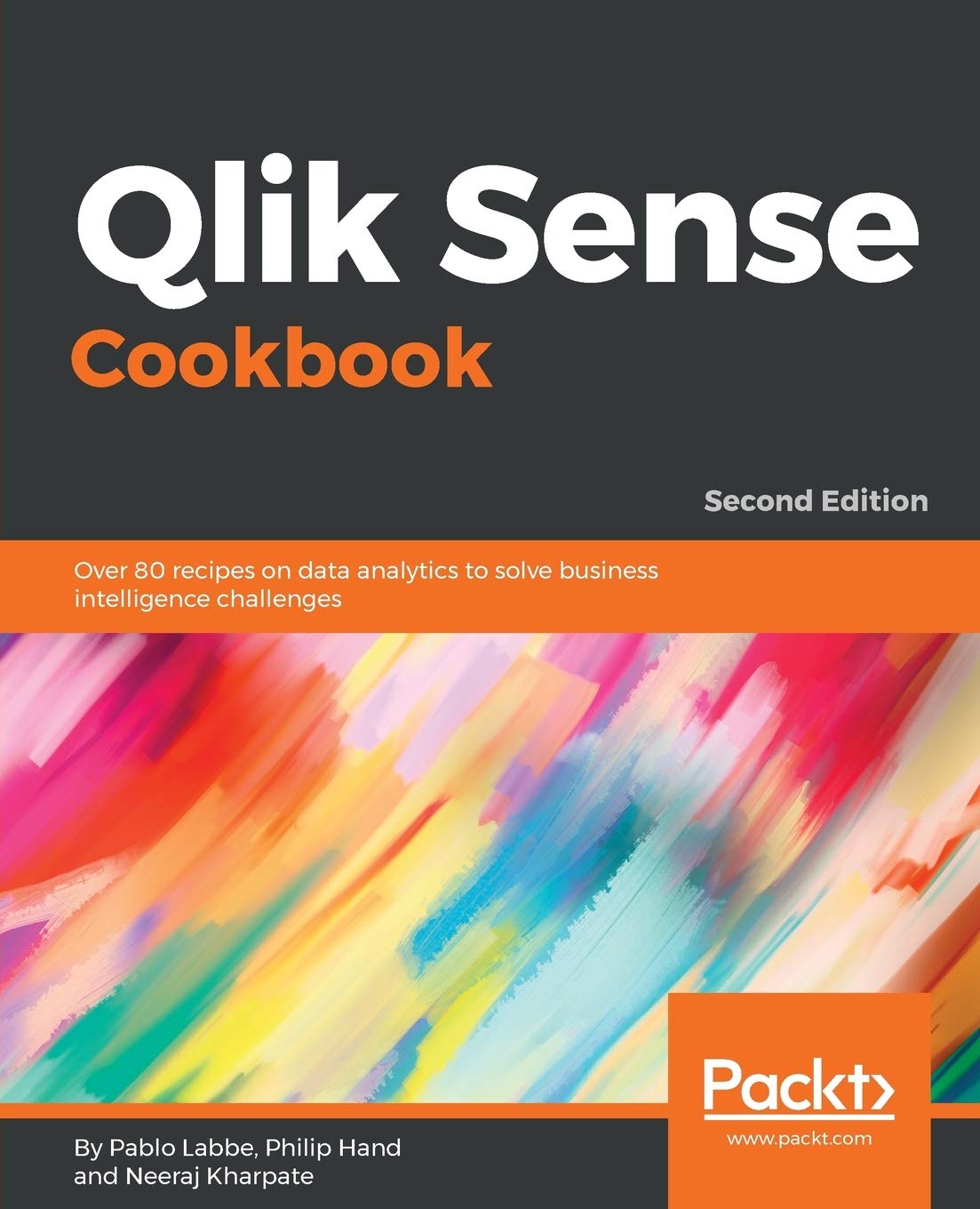 Qlik Sense Cookbook: Over 80 recipes on data analytics to solve business intelligence challenges, 2nd Edition (English Edition) Computer Science