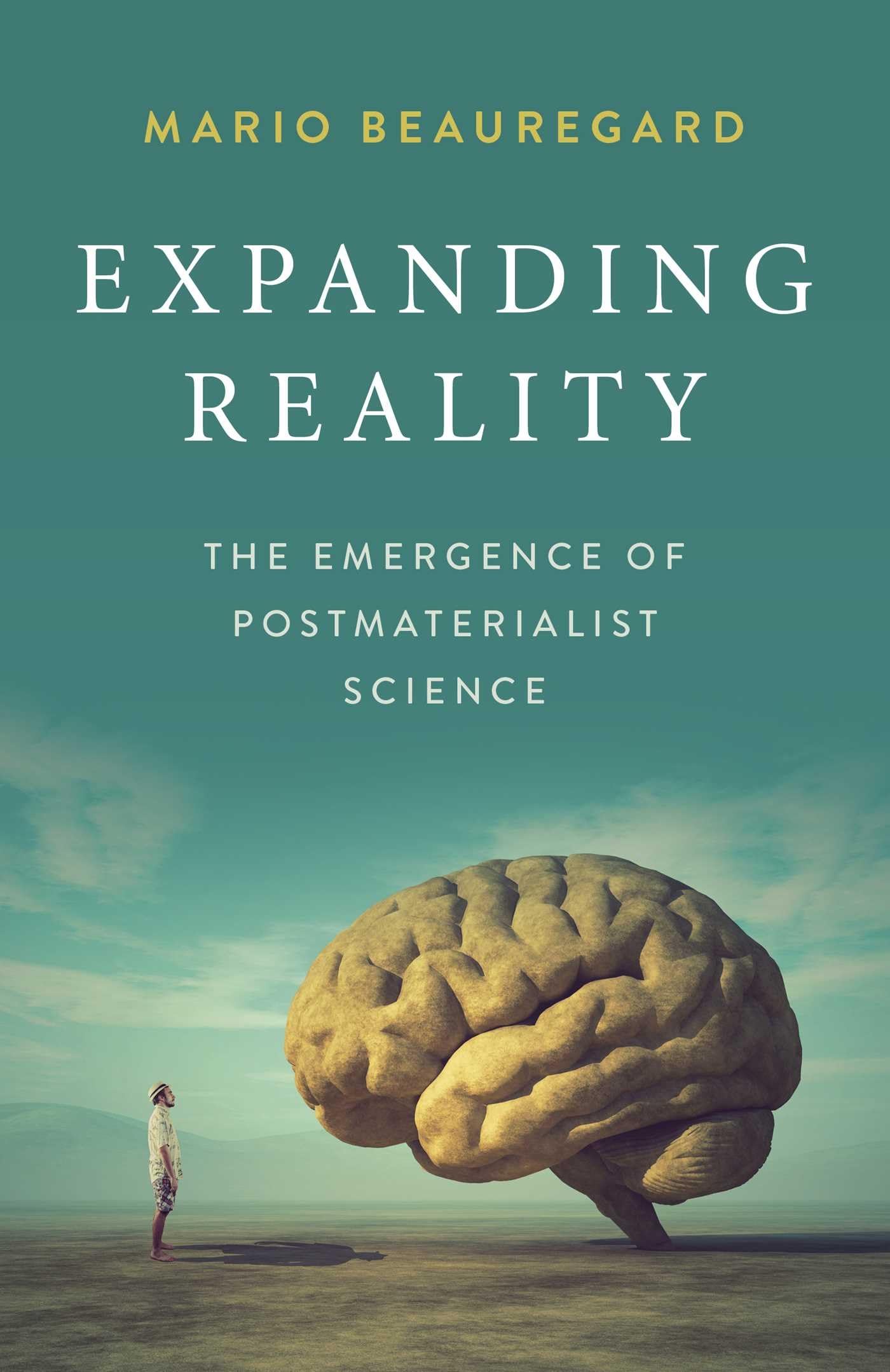 Expanding Reality: The Emergence of Postmaterialist Science (Academic and Specialist) Philosophy