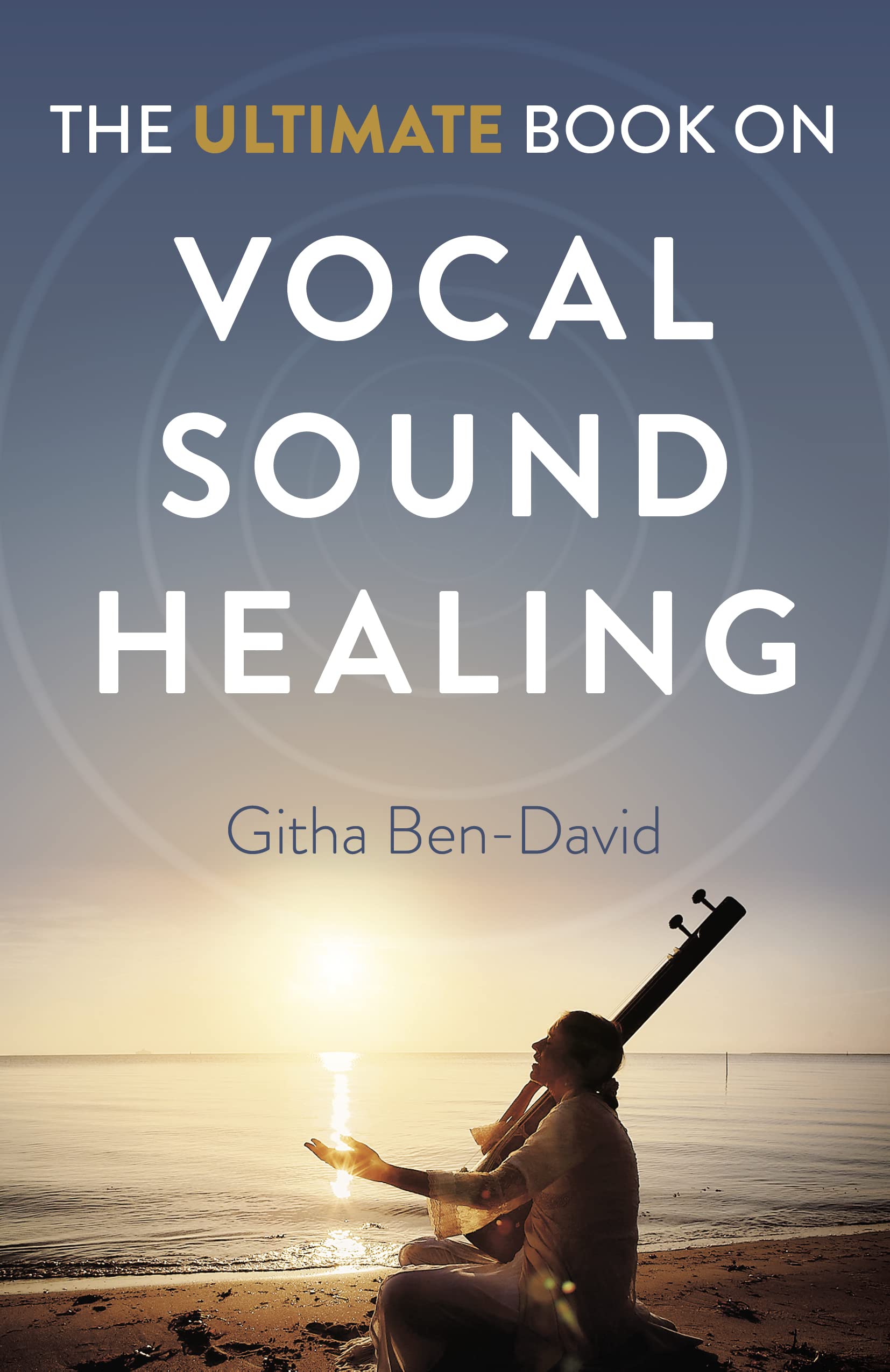 Product Image: Ultimate Book on Vocal Sound Healing