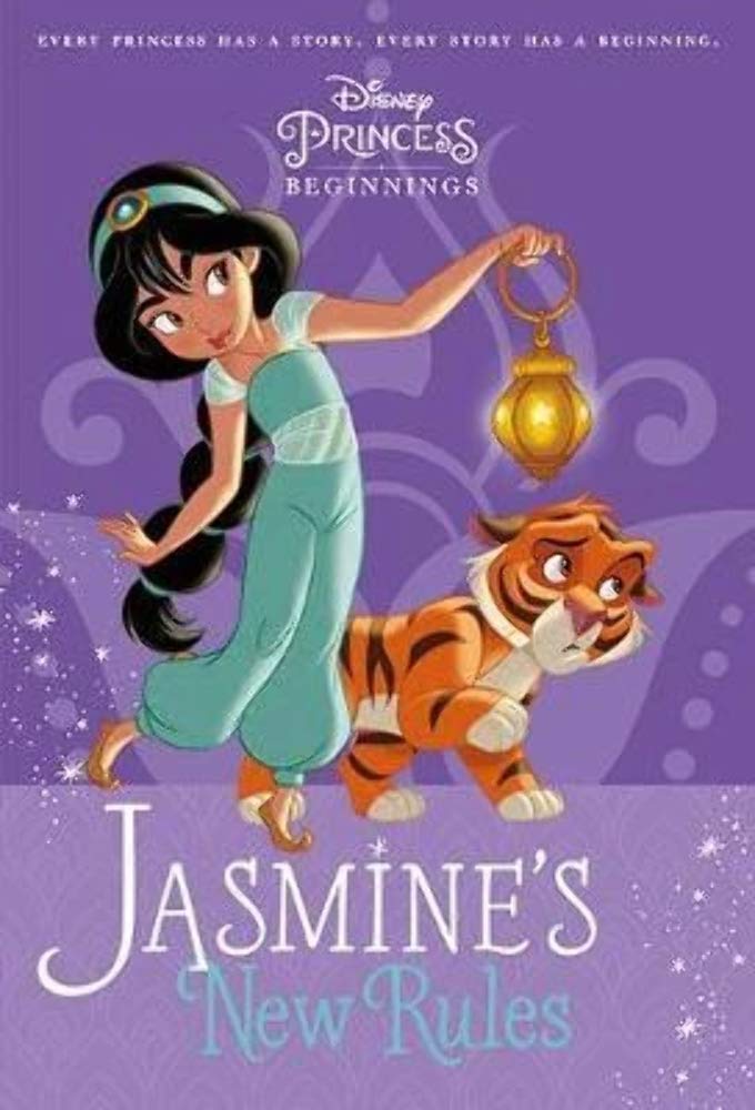 Disney Princess - Aladdin: Jasmine's New Rules (Chapter Book 128 Disney) Novels & Short Stories