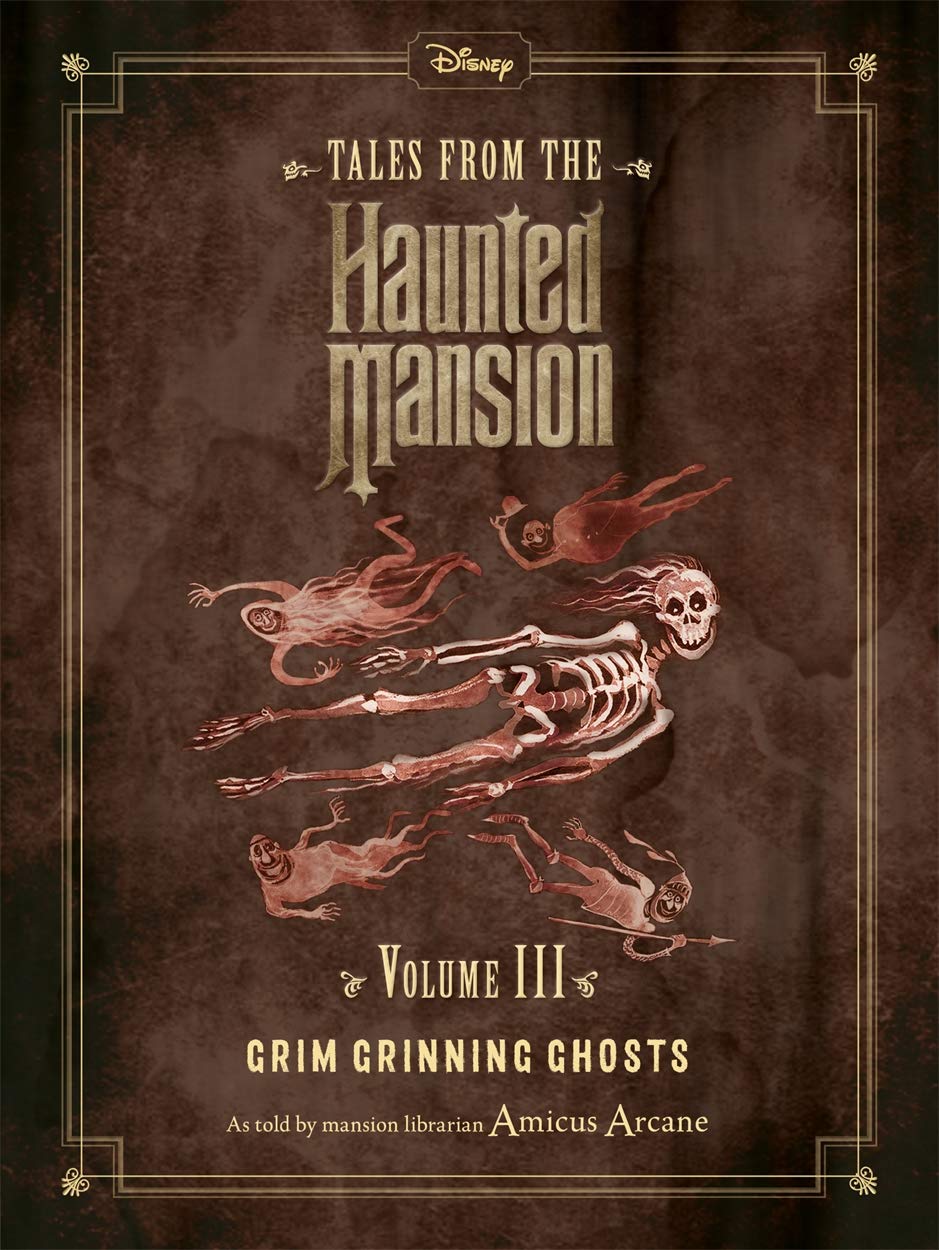 Disney Tales from the Haunted Mansion Volume III Grim Grinning Ghosts Novels & Short Stories