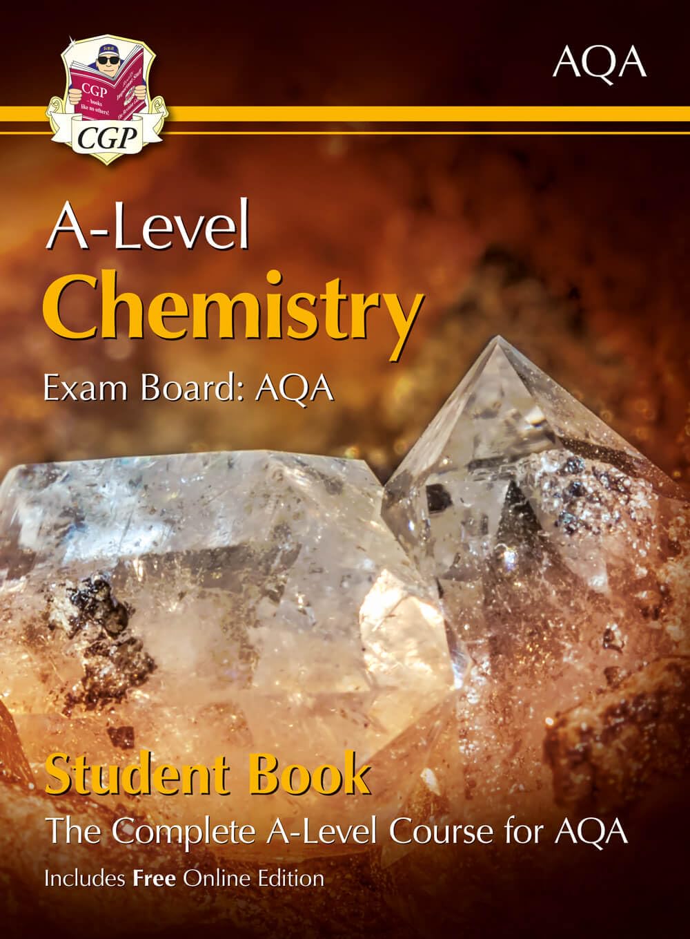 A-Level Chemistry for AQA: Year 1 & 2 Student Book with Online Edition Study Guides