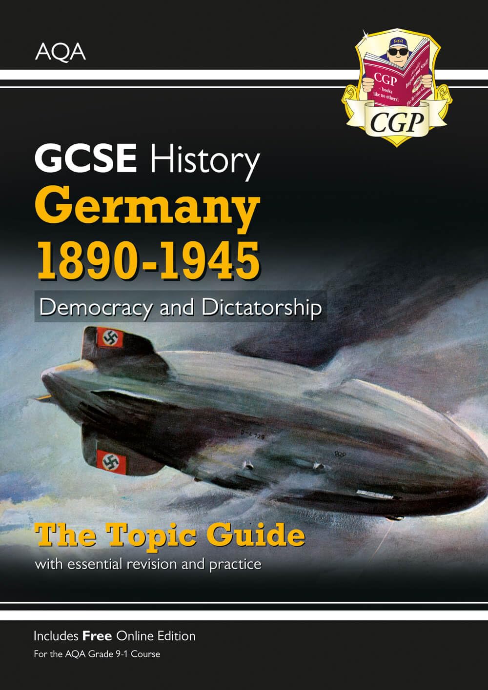 GCSE History AQA Topic Revision Guide - Germany, 1890-1945: Democracy and Dictatorship book