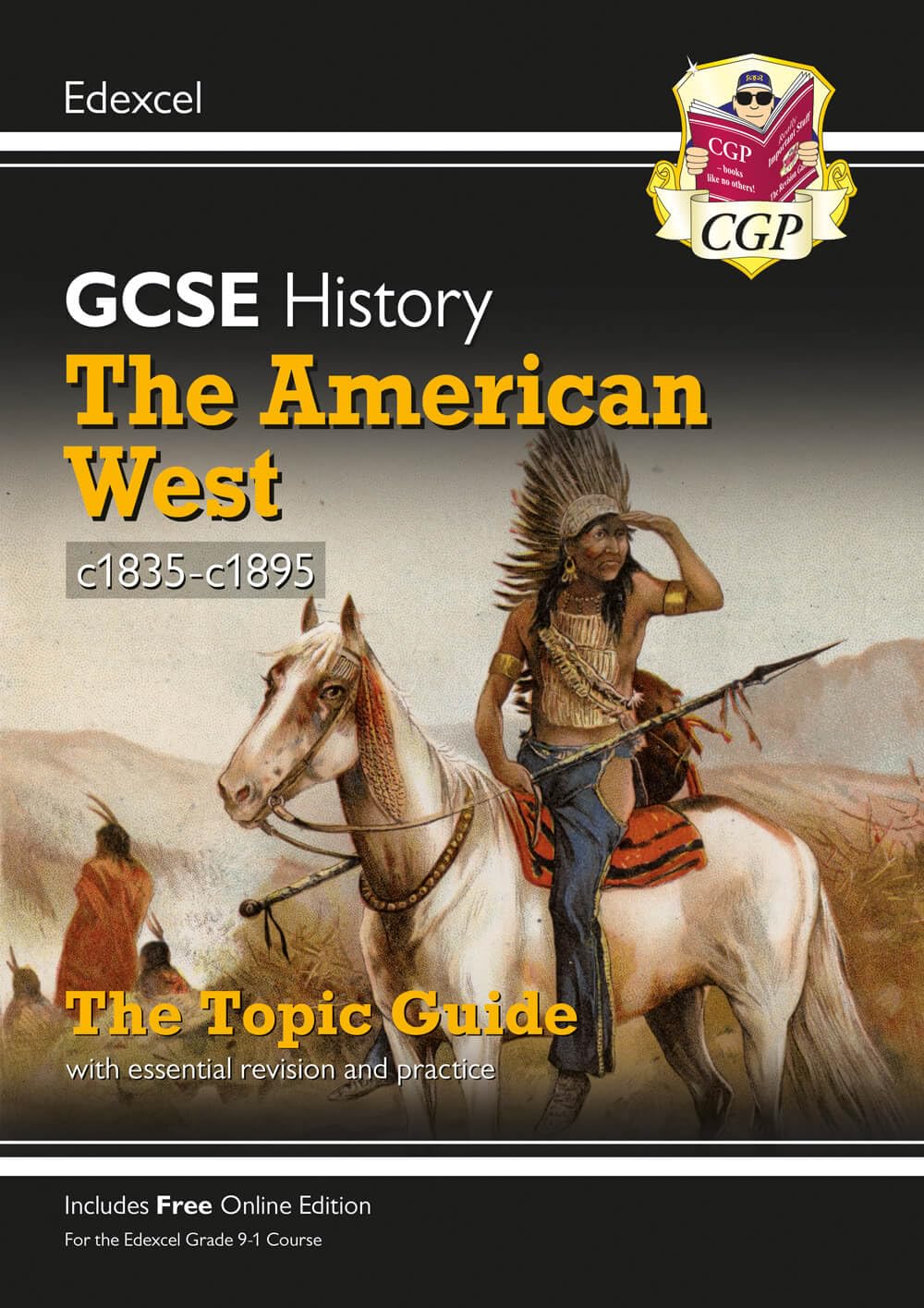 GCSE History Edexcel Topic Revision Guide - The American West, c1835-c1895 book