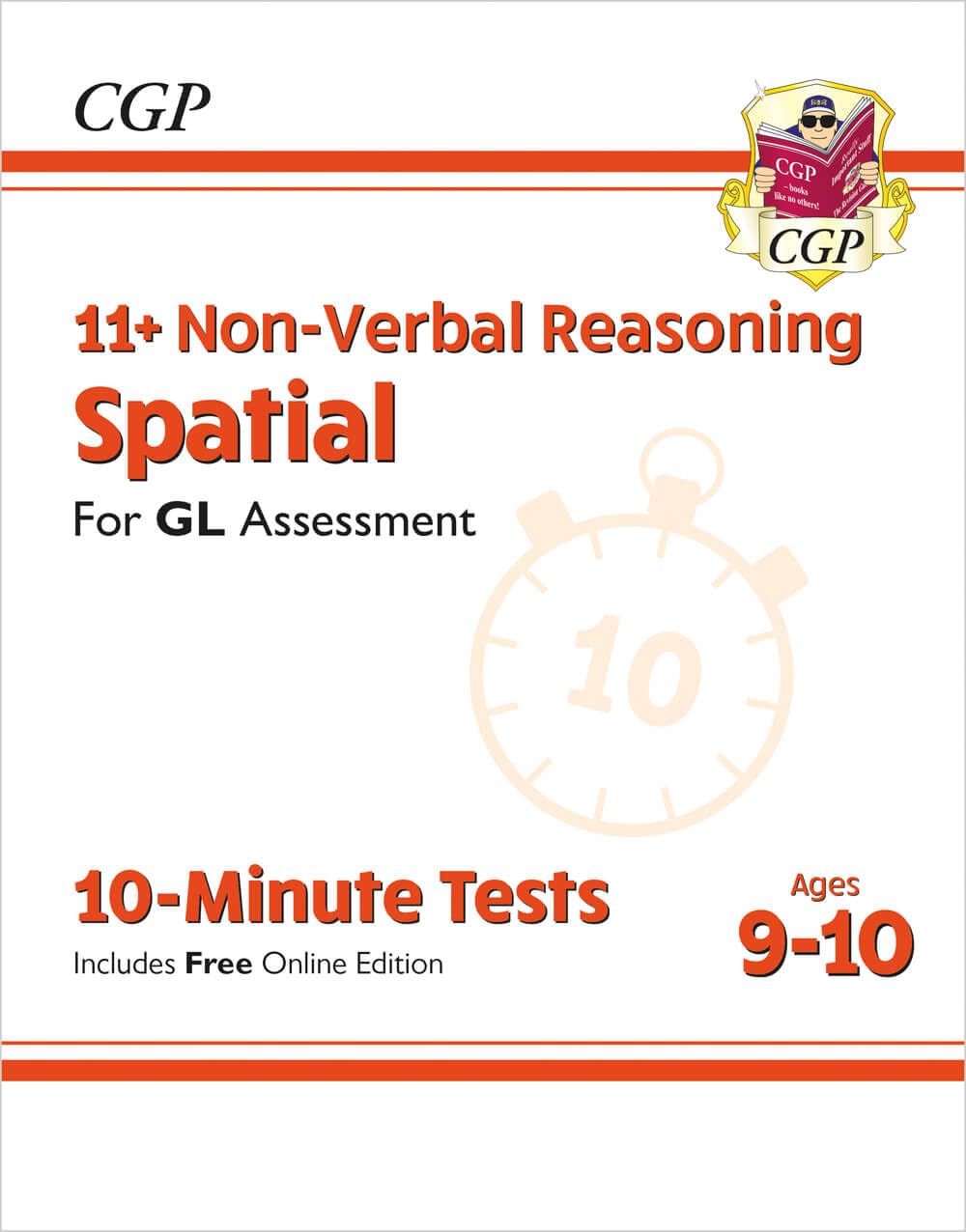 11+ GL 10-Minute Tests: Non-Verbal Reasoning Spatial - Ages 9-10 (with Online Edition) (CGP GL 11+ Ages 9-10) Study Guides