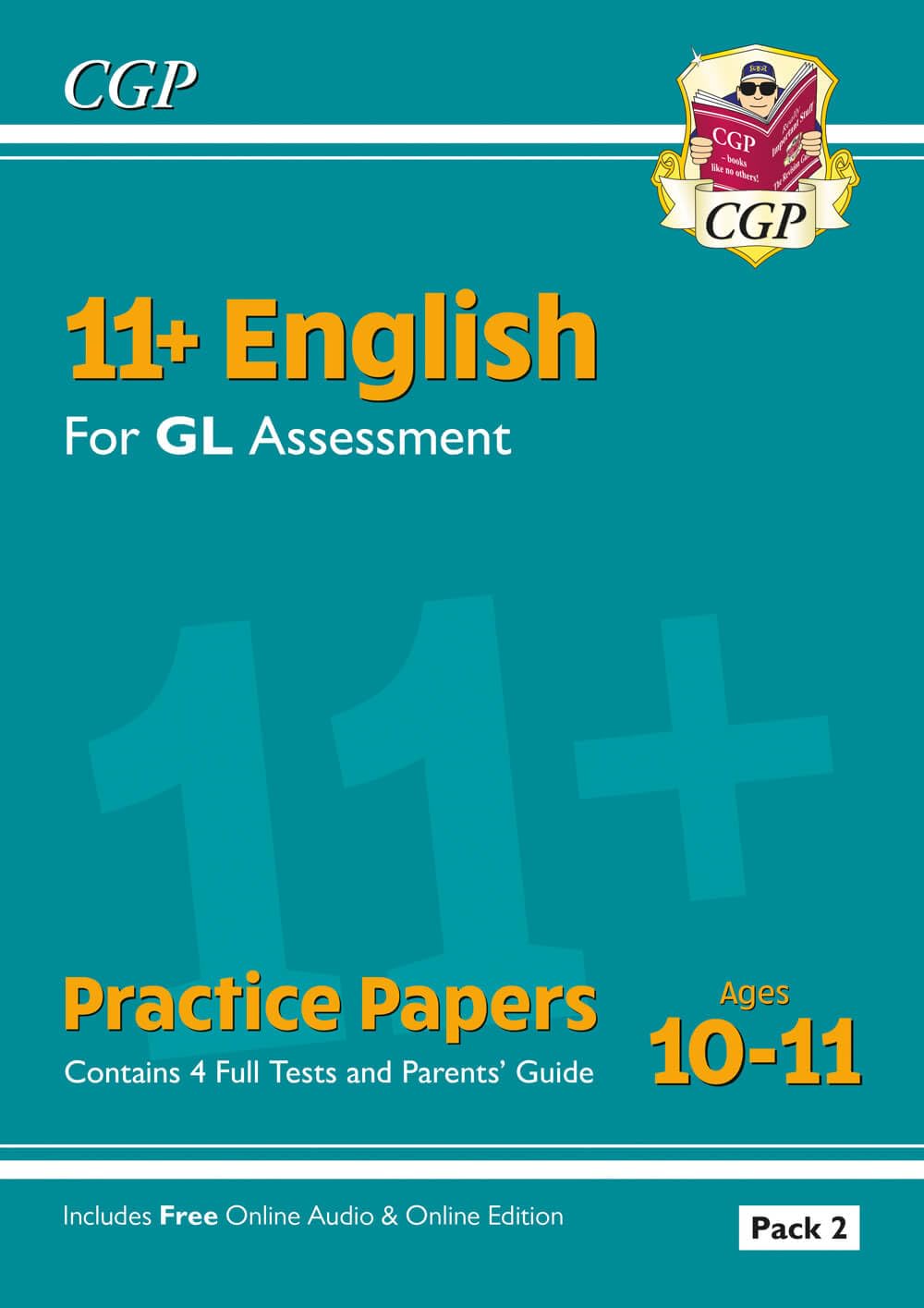 11+ GL English Practice Papers: Ages 10-11 - Pack 2 (with Parents' Guide & Online Edition) book