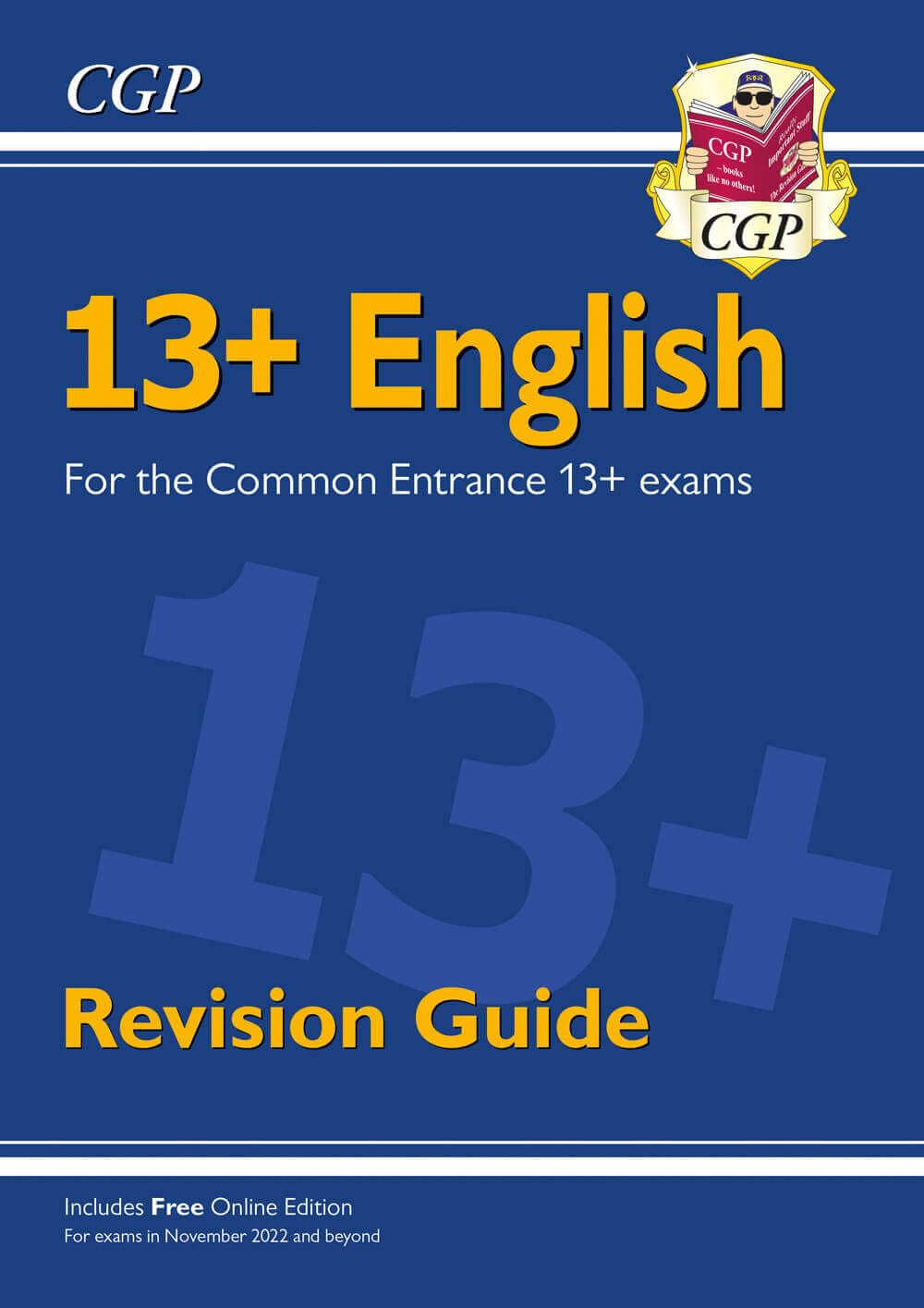 13+ English Revision Guide for the Common Entrance Exams (CGP 13+ ISEB Common Entrance) Professional & Reference Books