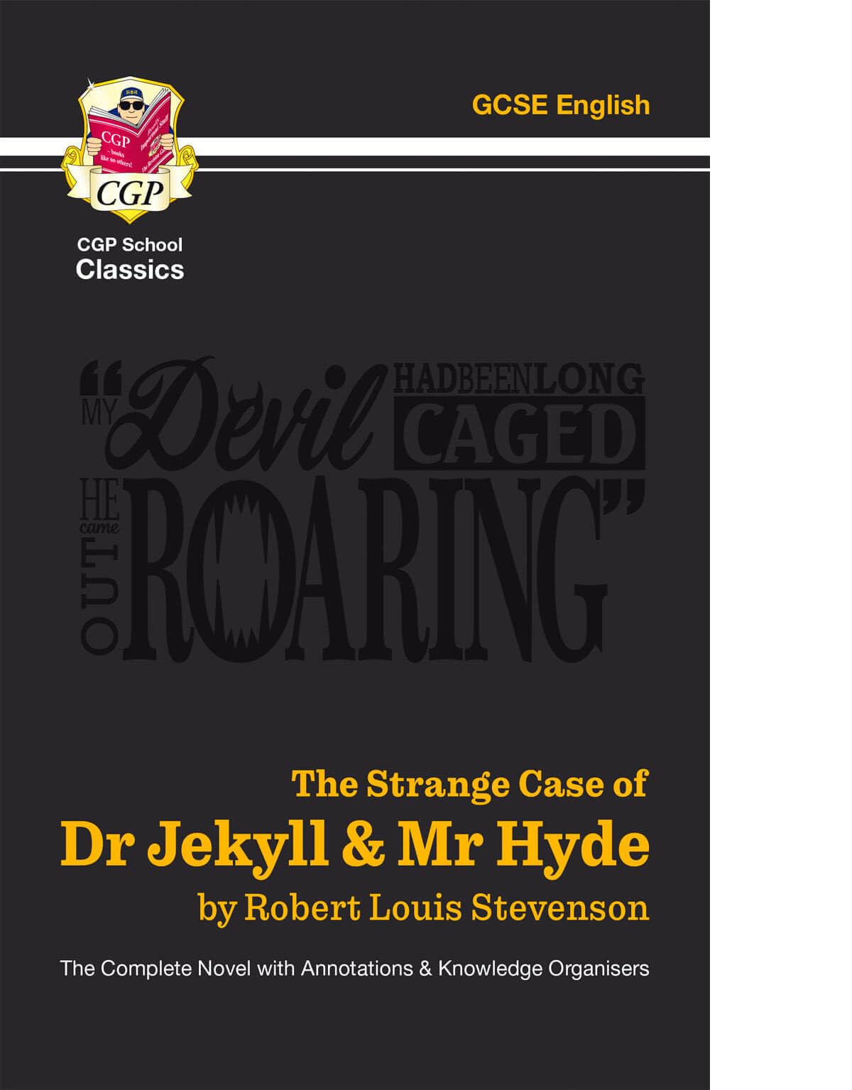 The Strange Case of Dr Jekyll & Mr Hyde - The Complete Novel with Annotations & Knowledge Organisers Education & Training