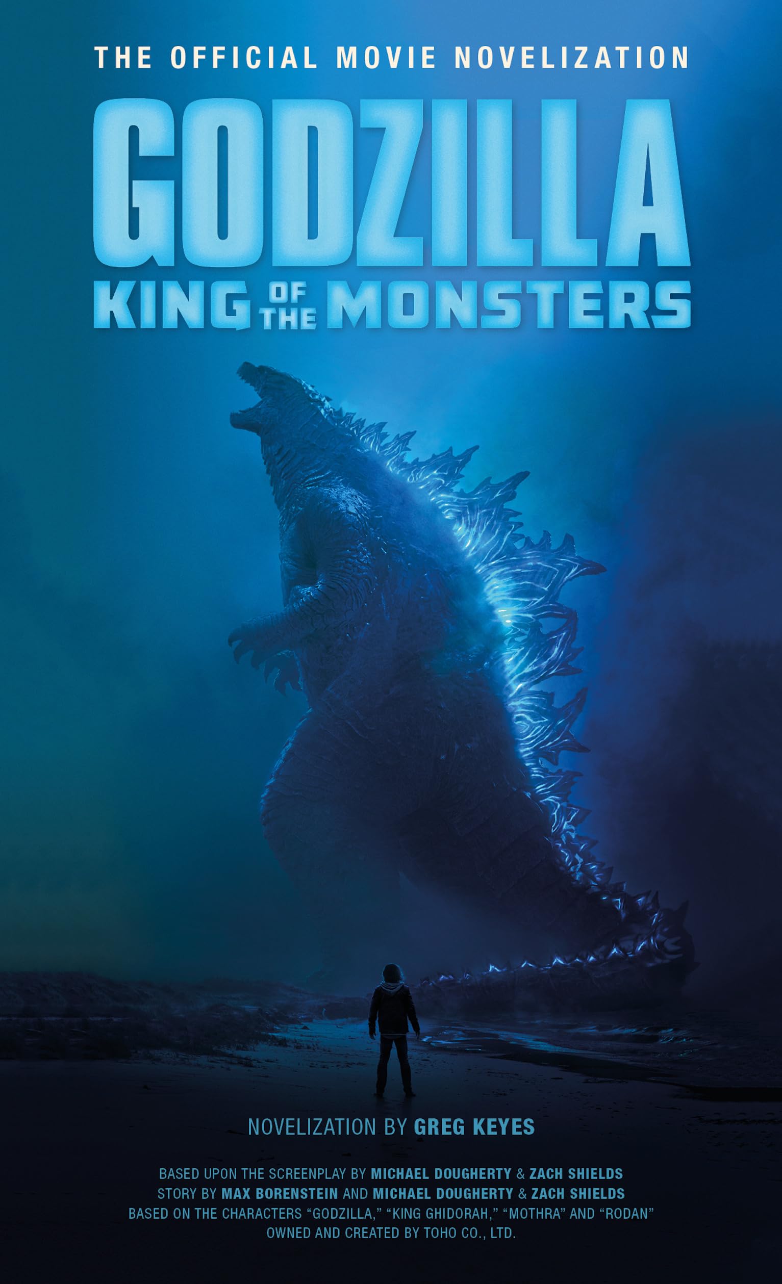 Godzilla: King of the Monsters - The Official Movie Novelization Action & Adventure