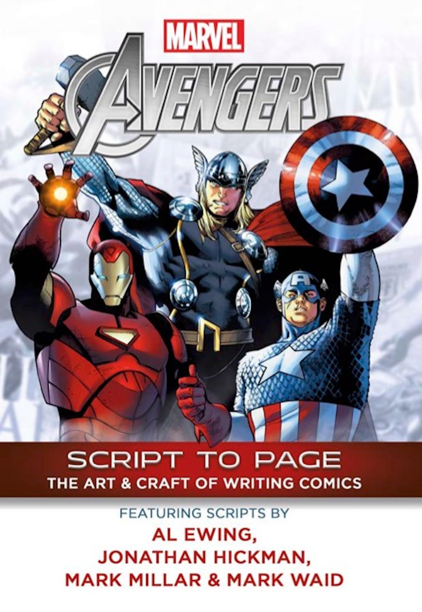 Marvel's Avengers: Script to Page: The Art and Craft of Writing Comics Manga