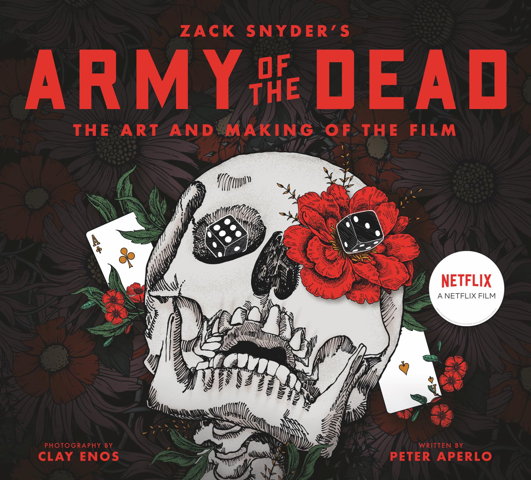 Army of the Dead: A Film by Zack Snyder: the Making of the Film Horror & Mystery