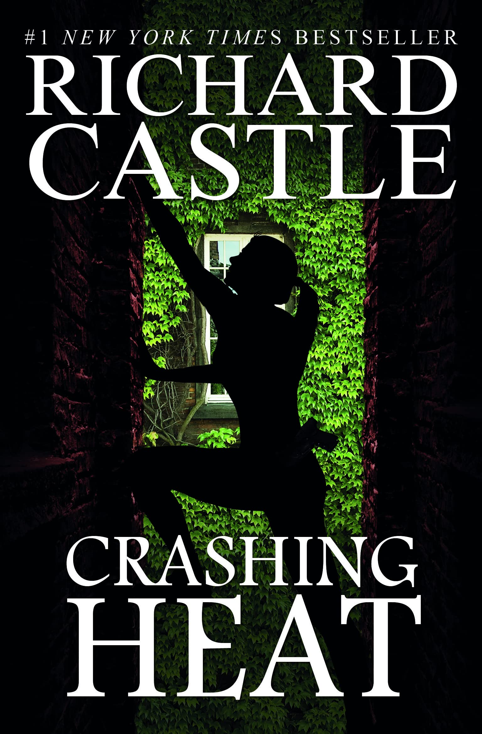 Crashing Heat (Castle) (Nikki Heat, Band 10) Contemporary literature