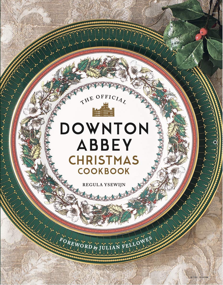 The Official Downton Abbey Christmas Cookbook book