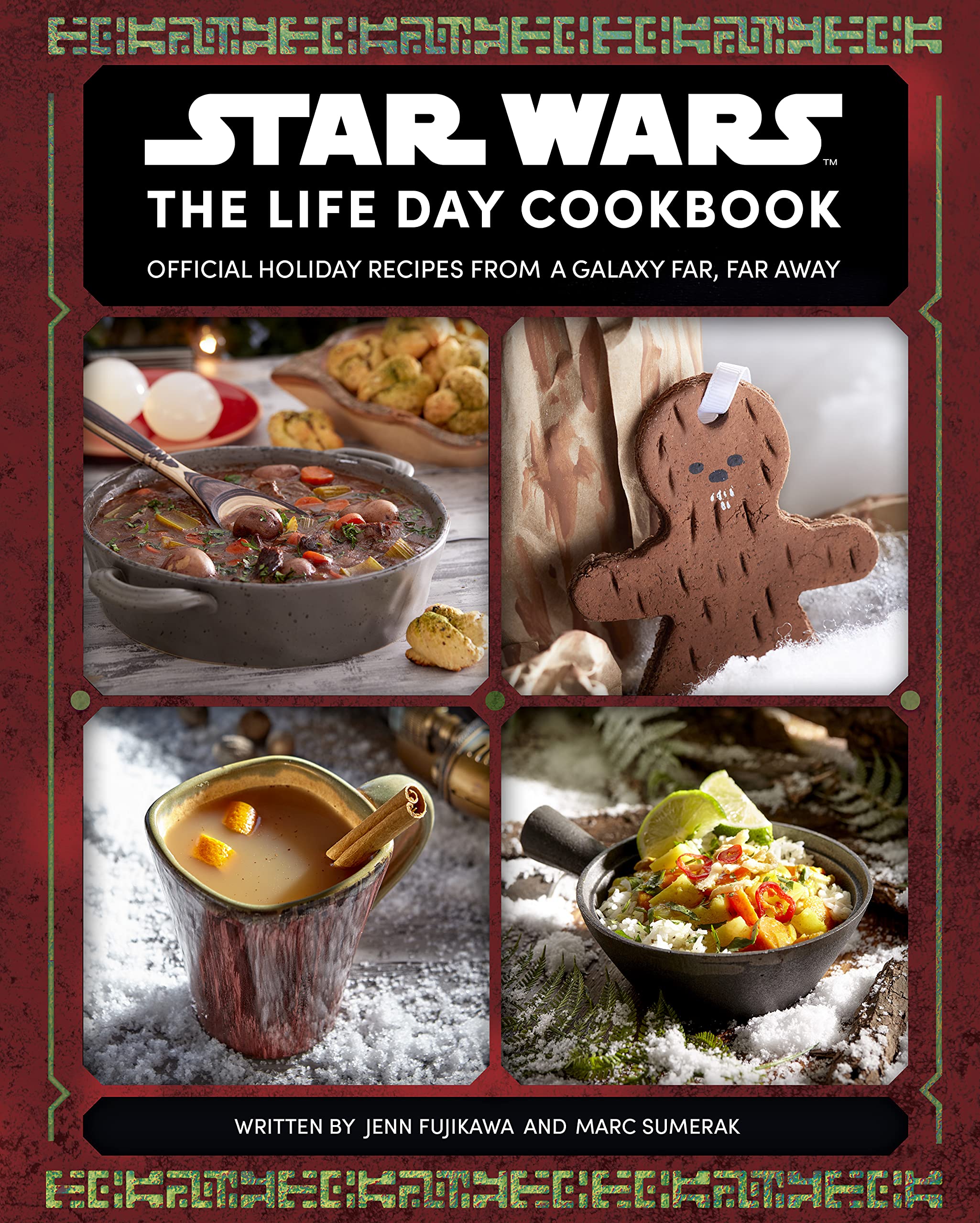 Star Wars: The Life Day Cookbook book