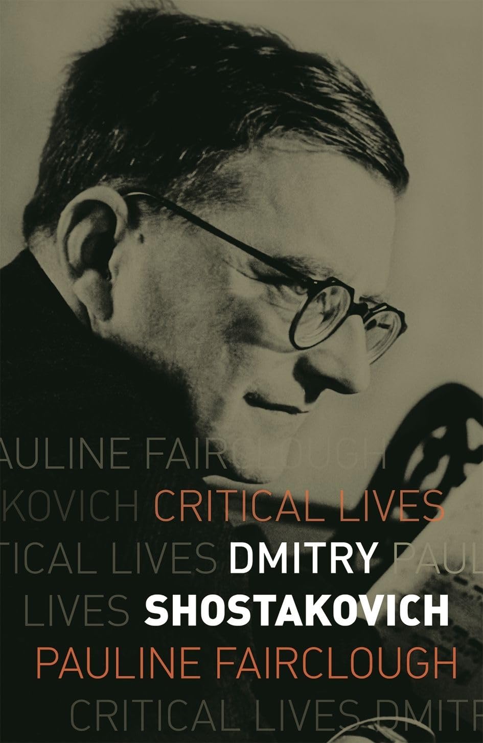 Dmitry Shostakovich (Critical Lives) Art & Literature