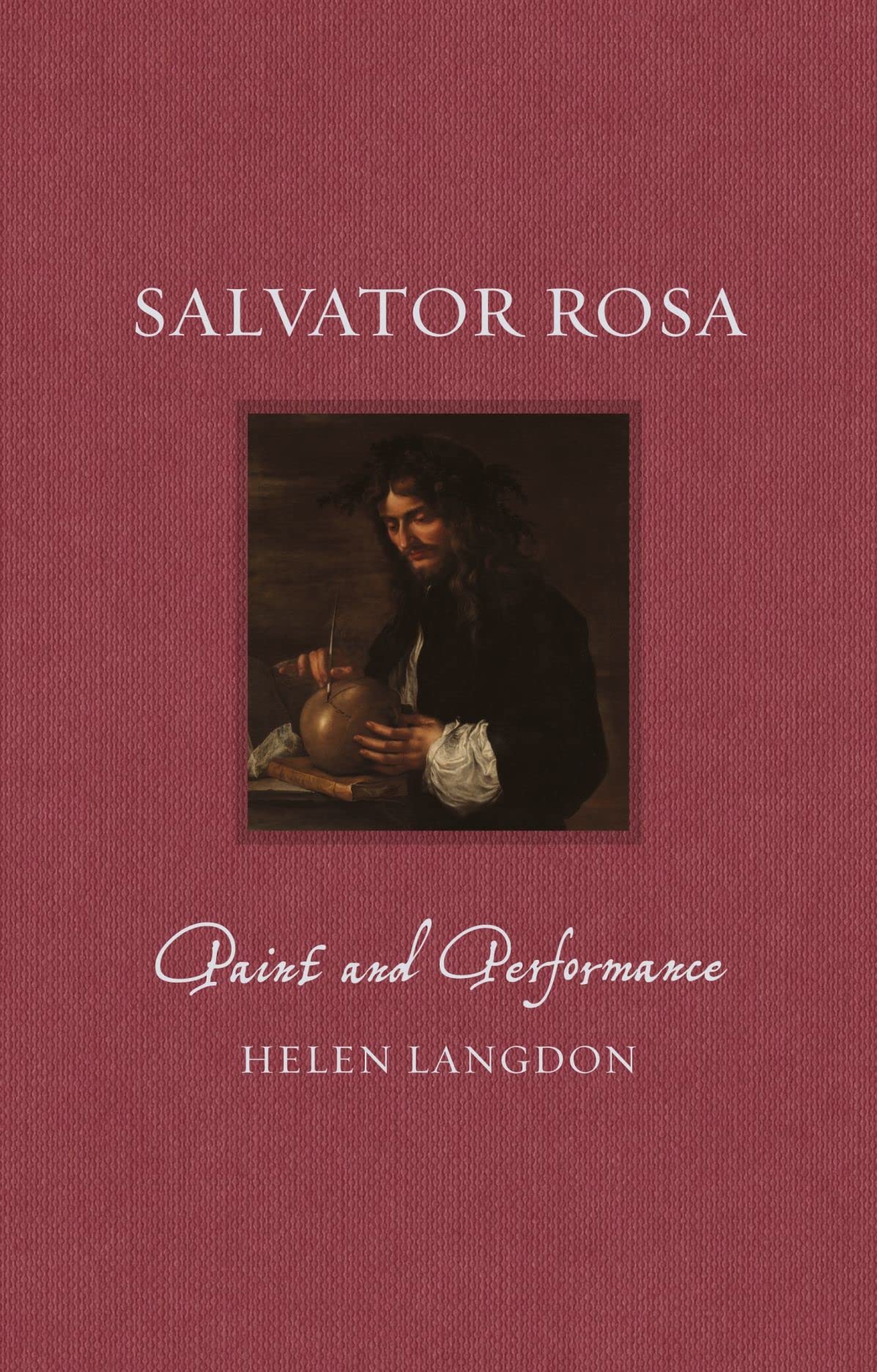 Salvator Rosa: Paint and Performance (Renaissance Lives) Contemporary literature