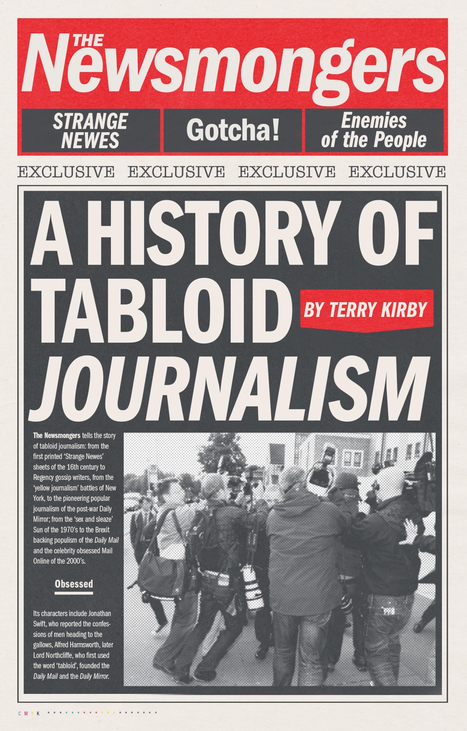 The Newsmongers: A History of Tabloid Journalism Media & Communication