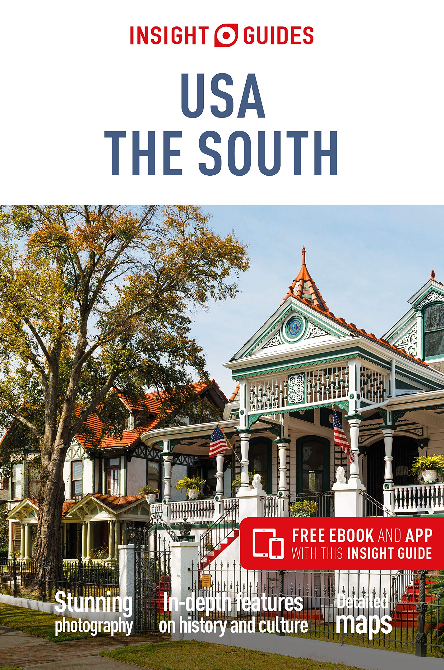 Insight Guides USA the New South Leisure, Home & Garden