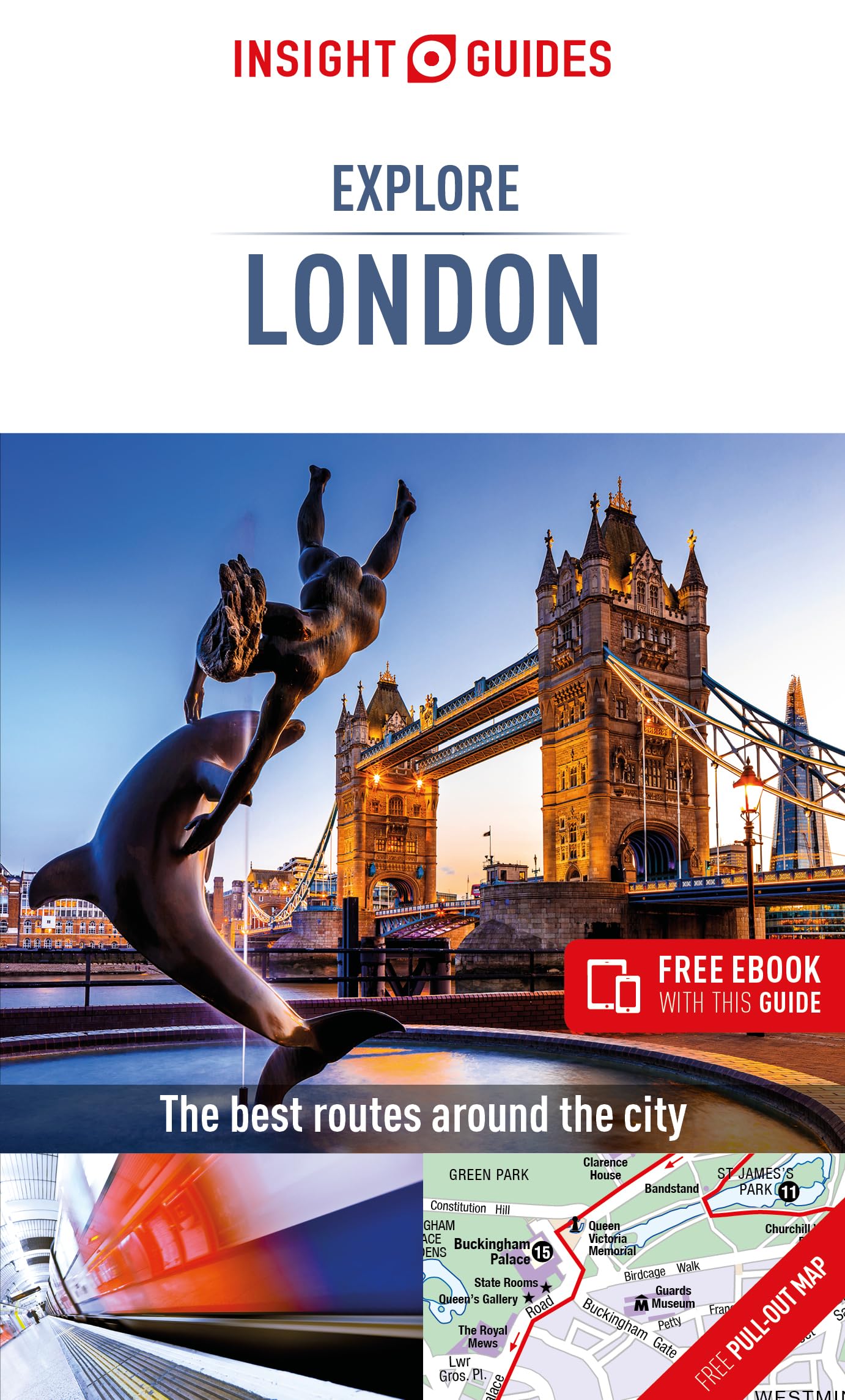 Insight Guides Explore London (Travel Guide with Free Ebook) (Insight Explore Guides) Travel