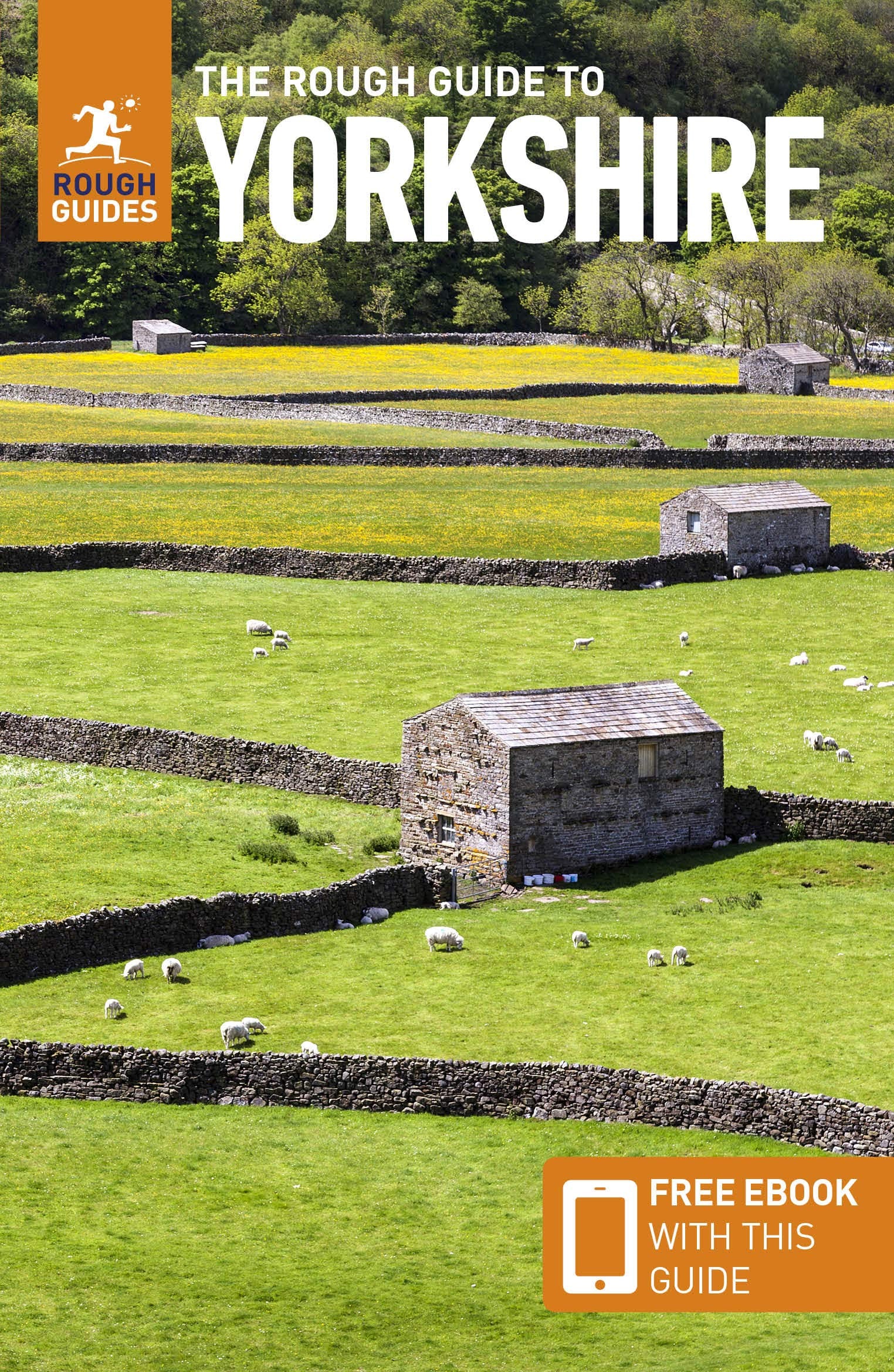 The Rough Guide to Yorkshire Travel