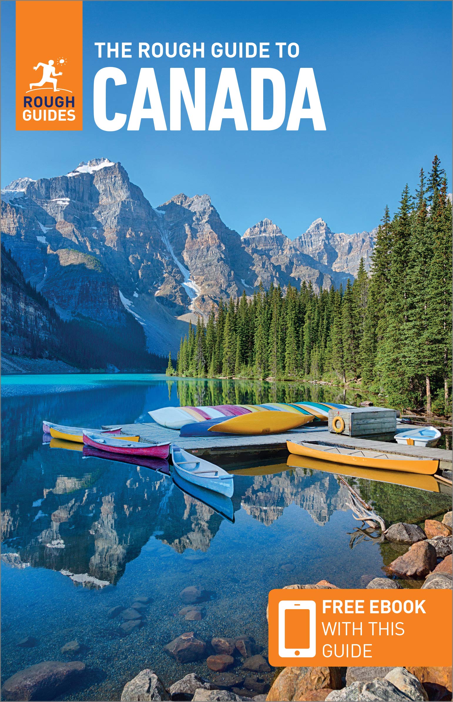 The Rough Guide to Canada: Travel Guide with Free eBook Leisure, Home & Garden