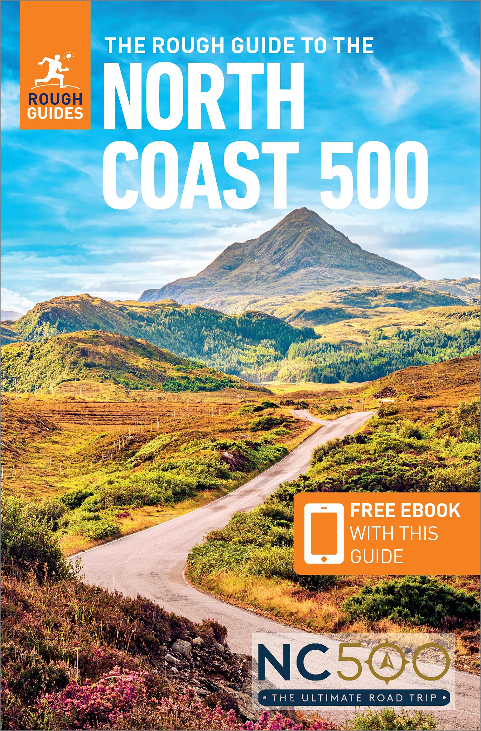 The Rough Guide to the North Coast 500 (Compact Travel Guide) (Rough Guides) Leisure, Home & Garden