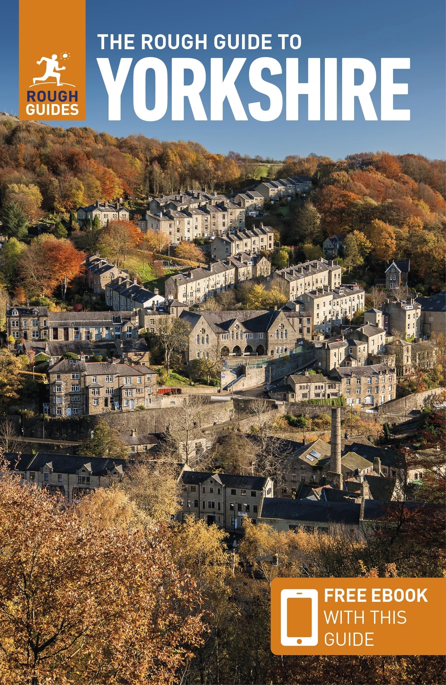 The Rough Guide to Yorkshire (Travel Guide with Free eBook) (Rough Guides) Leisure, Home & Garden