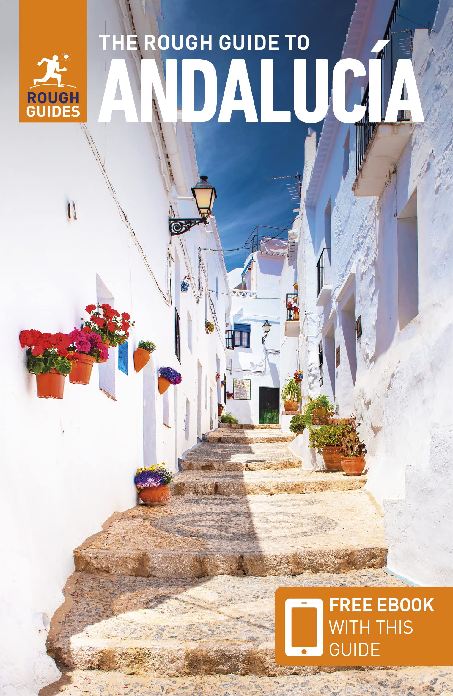 The Rough Guide to Andalucía: Travel Guide with eBook (Rough Guides) Leisure, Home & Garden