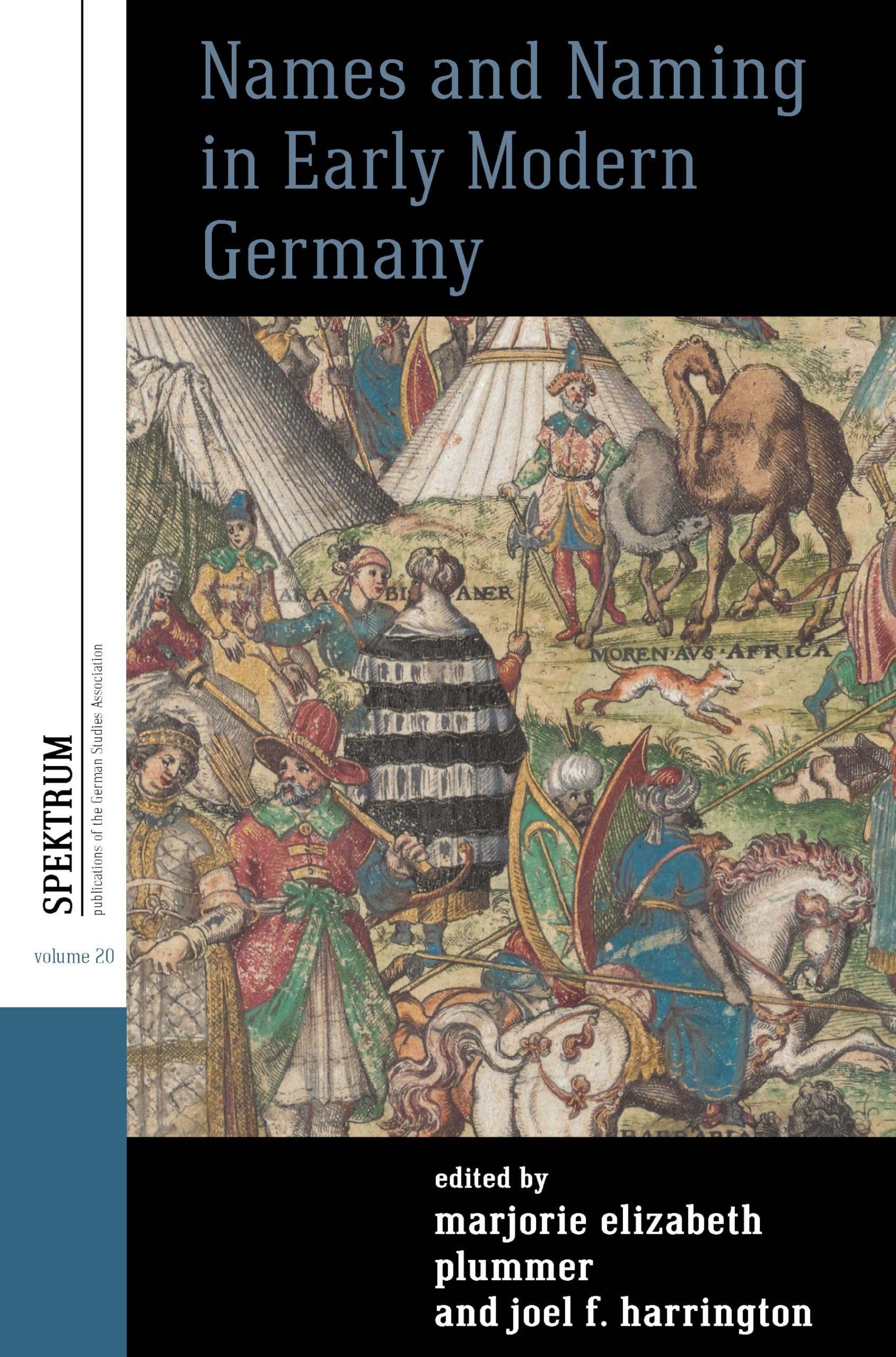 Names and Naming in Early Modern Germany book