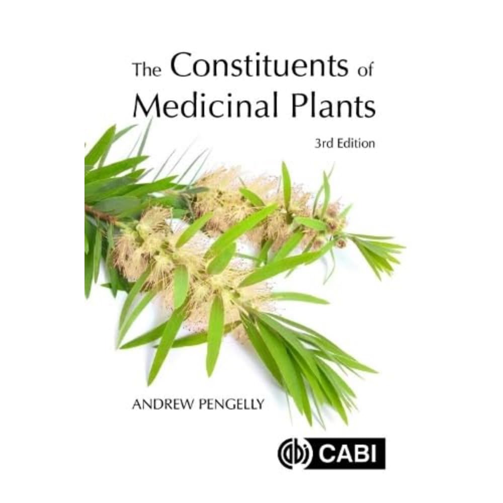 The Constituents of Medicinal Plants Medicine