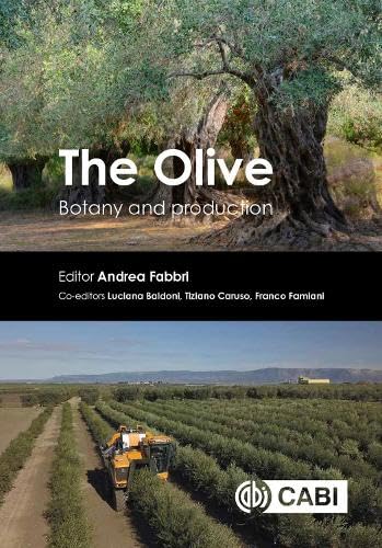 The Olive: Botany and Production Business, Finance & Career