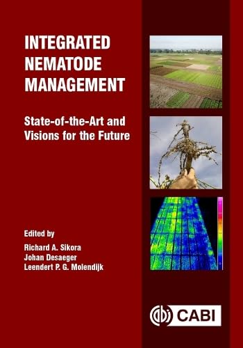 Integrated Nematode Management: State-of-the-Art and Visions for the Future Natural Sciences