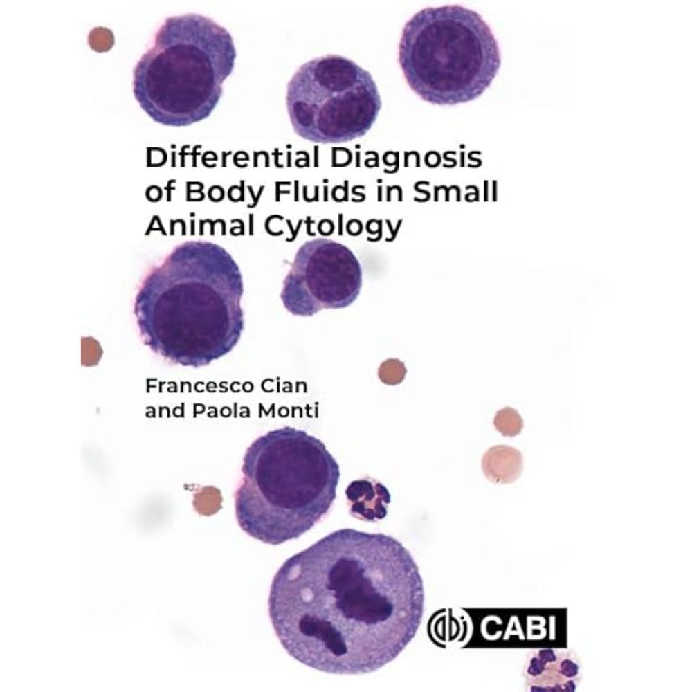 Differential Diagnosis of Body Fluids in Small Animal Cytology Medicine