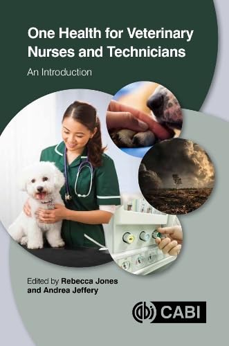 One Health for Veterinary Nurses and Technicians: An Introduction Medicine