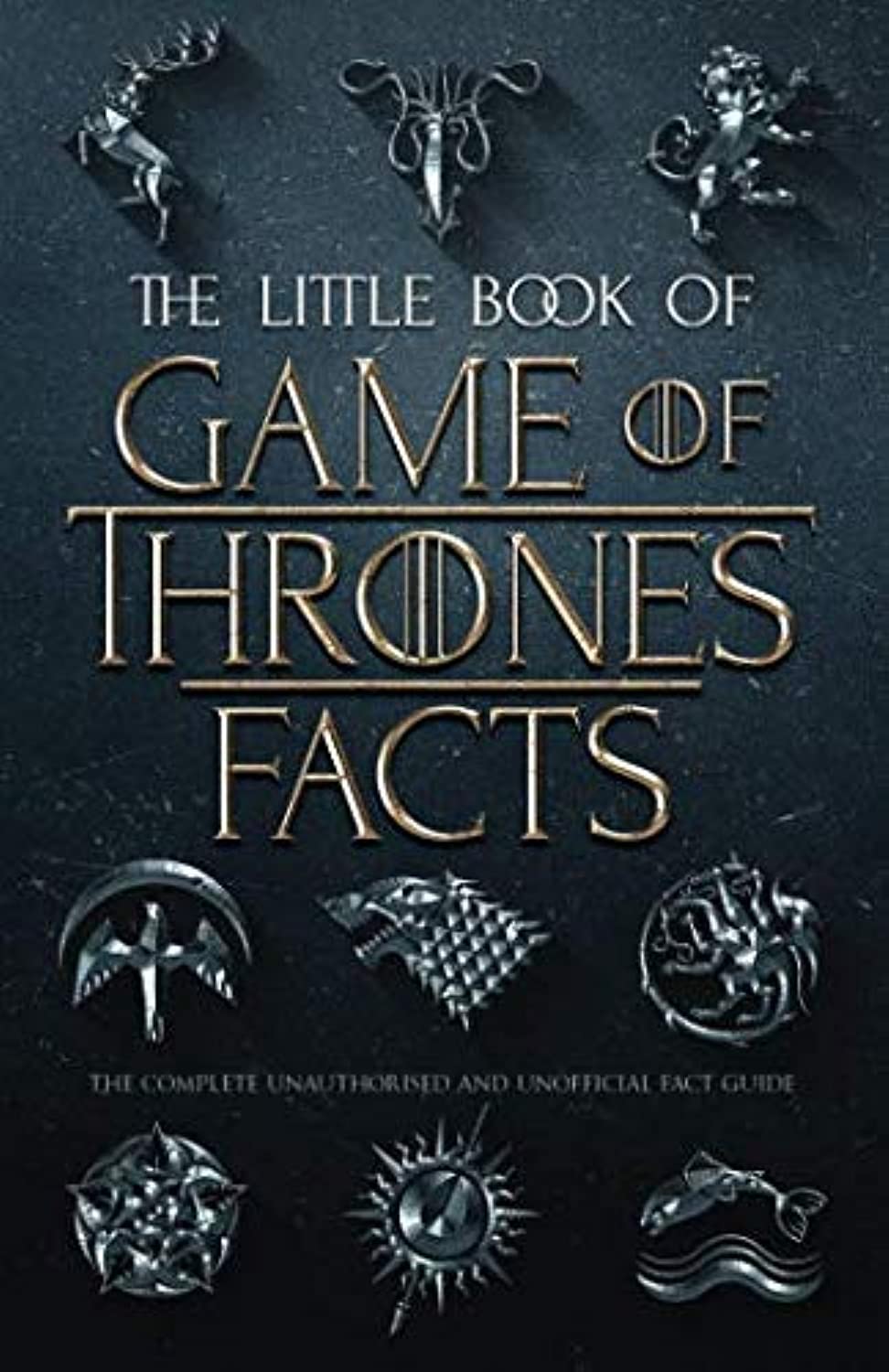 The Little Book of Game of Thrones Facts Learning & Reference