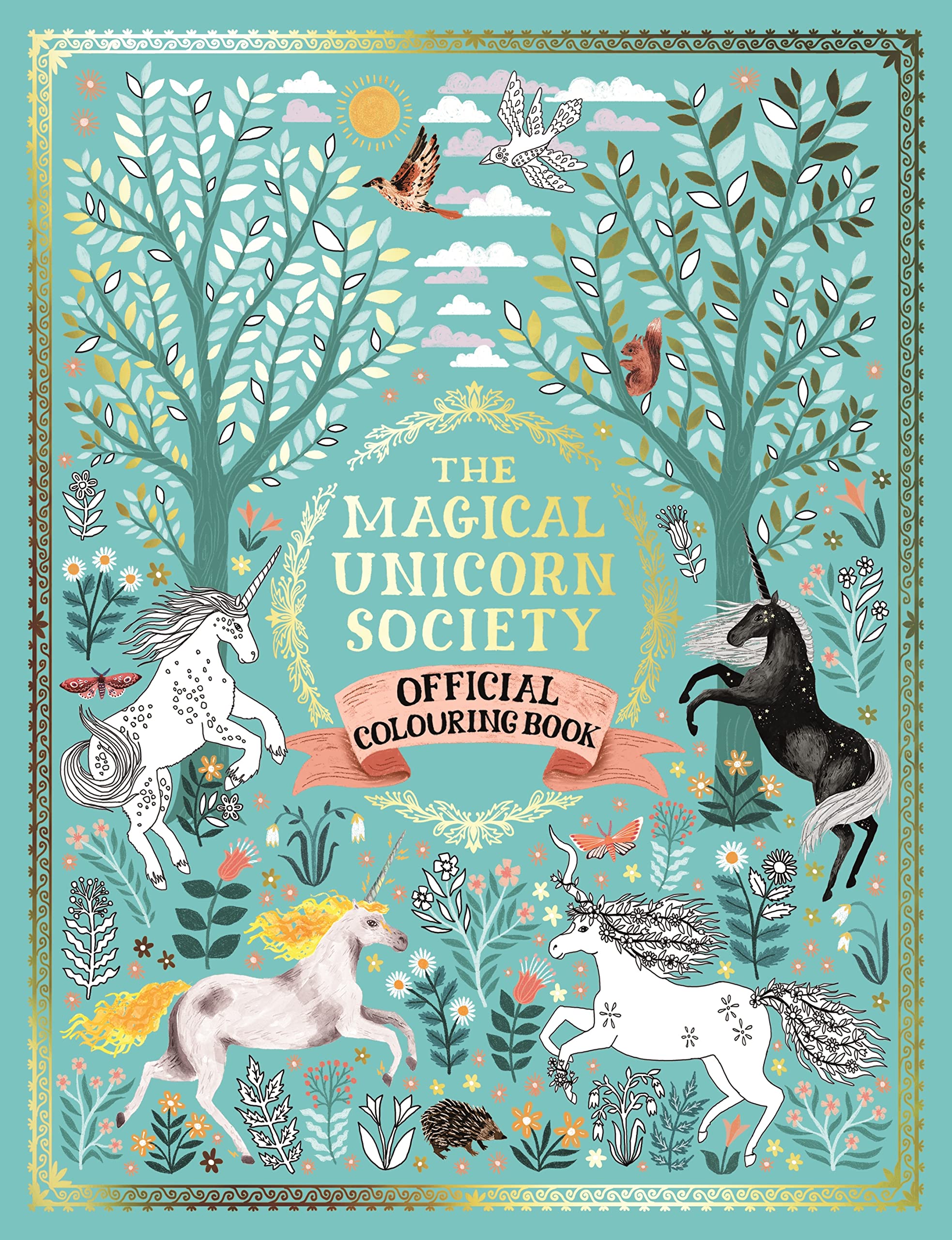 The Magical Unicorn Society Official Colouring Book Hobbies & Crafts