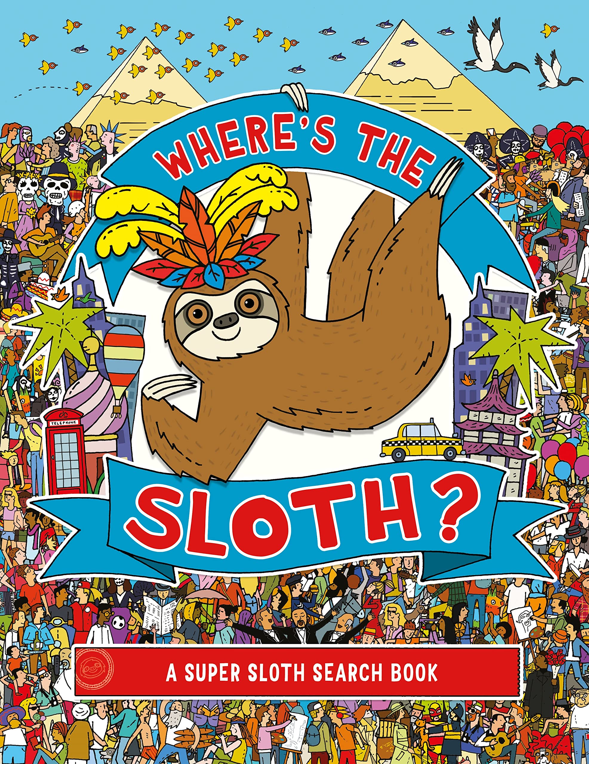 Where's the Sloth?: A Super Sloth Search and Find Book: 1 (Search and Find Activity) Tiptoi & Games