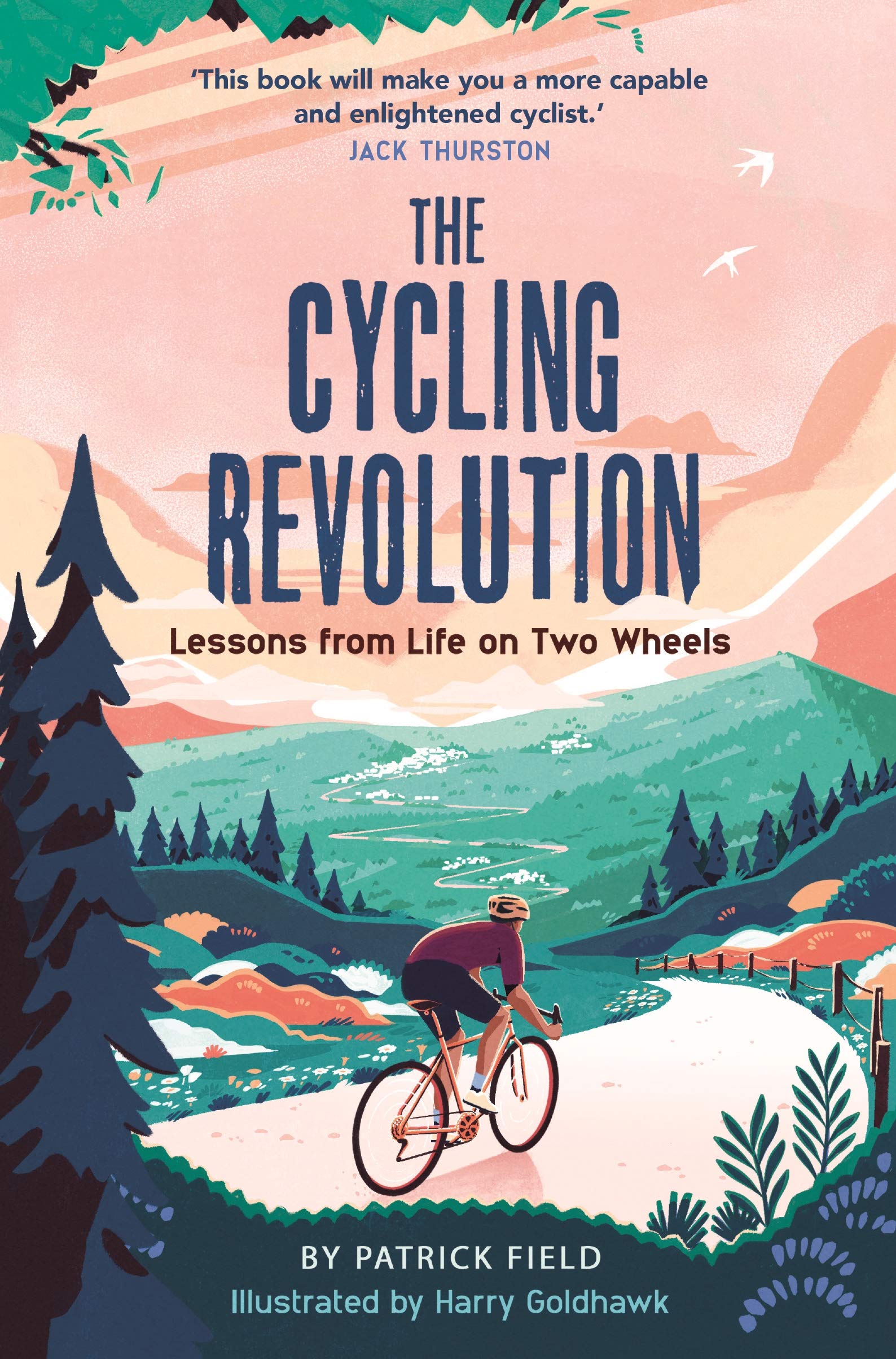 The Cycling Revolution: Lessons from Life on Two Wheels book