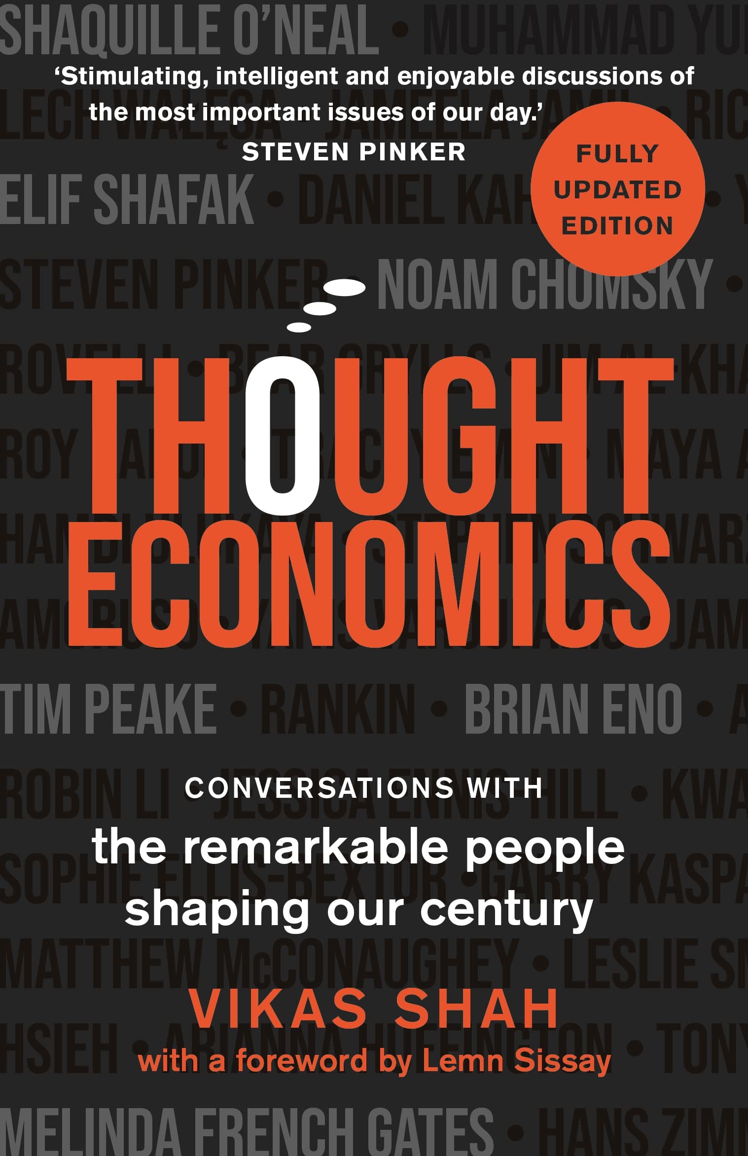 Thought Economics: Conversations with the Remarkable People Shaping Our Century (Fully Updated Edition) Law