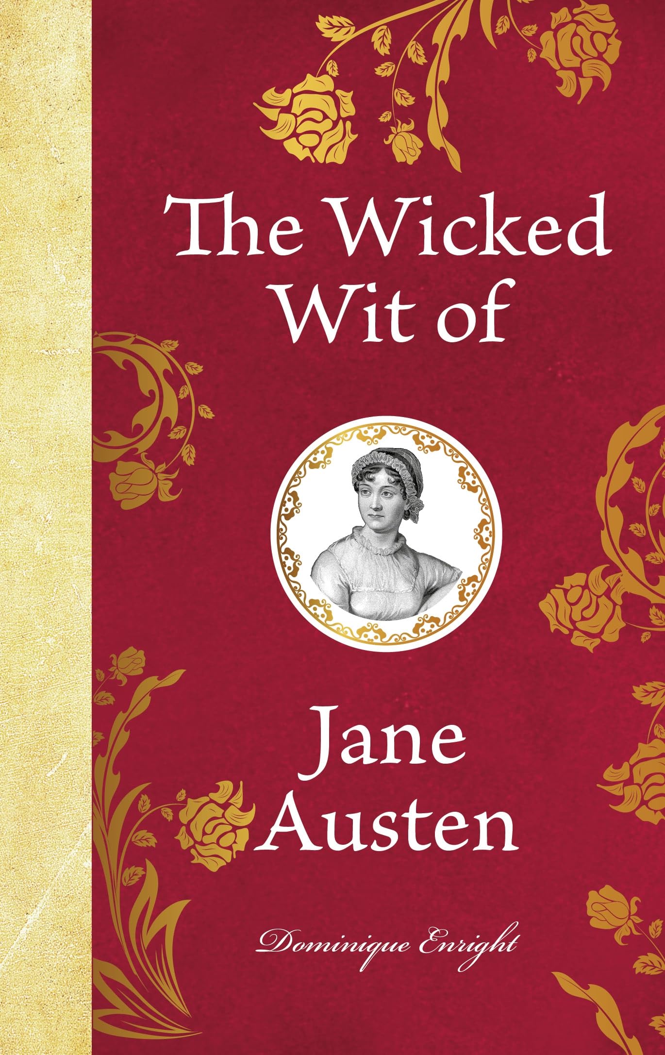 The Wicked Wit of Jane Austen Classics