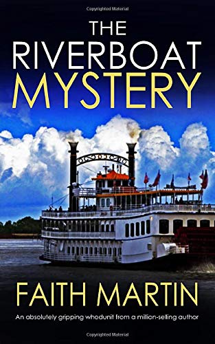 THE RIVERBOAT MYSTERY an absolutely gripping whodunit (Jenny Starling, Band 3) Cosy Mystery & Humour