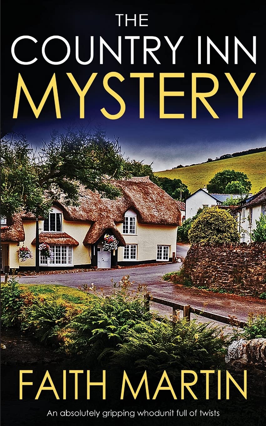 THE COUNTRY INN MYSTERY an absolutely gripping whodunit full of twists Contemporary literature Books