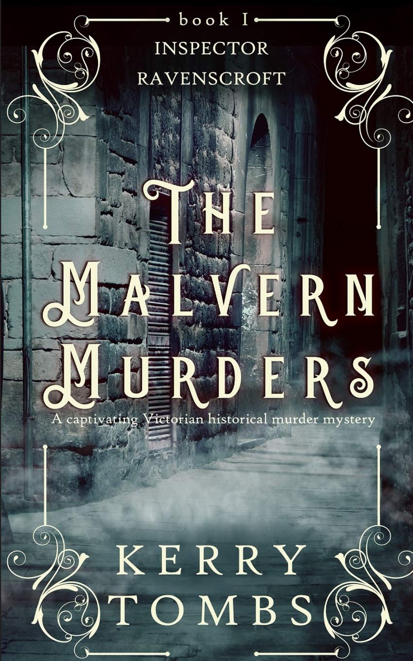 THE MALVERN MURDERS a captivating Victorian historical murder mystery (Inspector Ravenscroft Detective Mysteries, Band 1) Historical Fiction